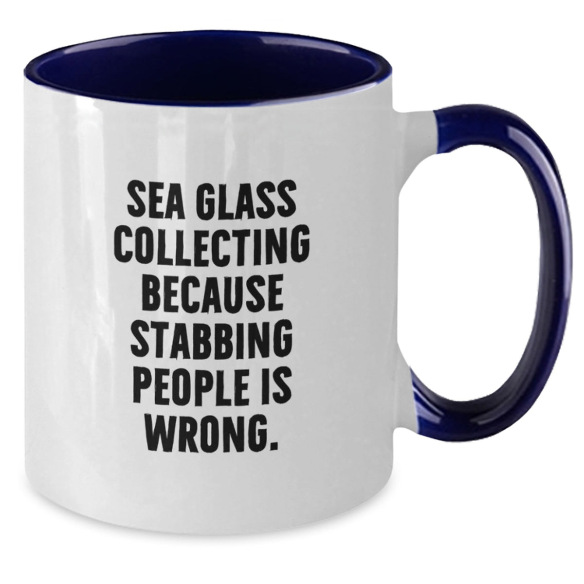 Sea Glass Collecting Gift for Him - A Witty Keepsake Coffee Mug - Additional
