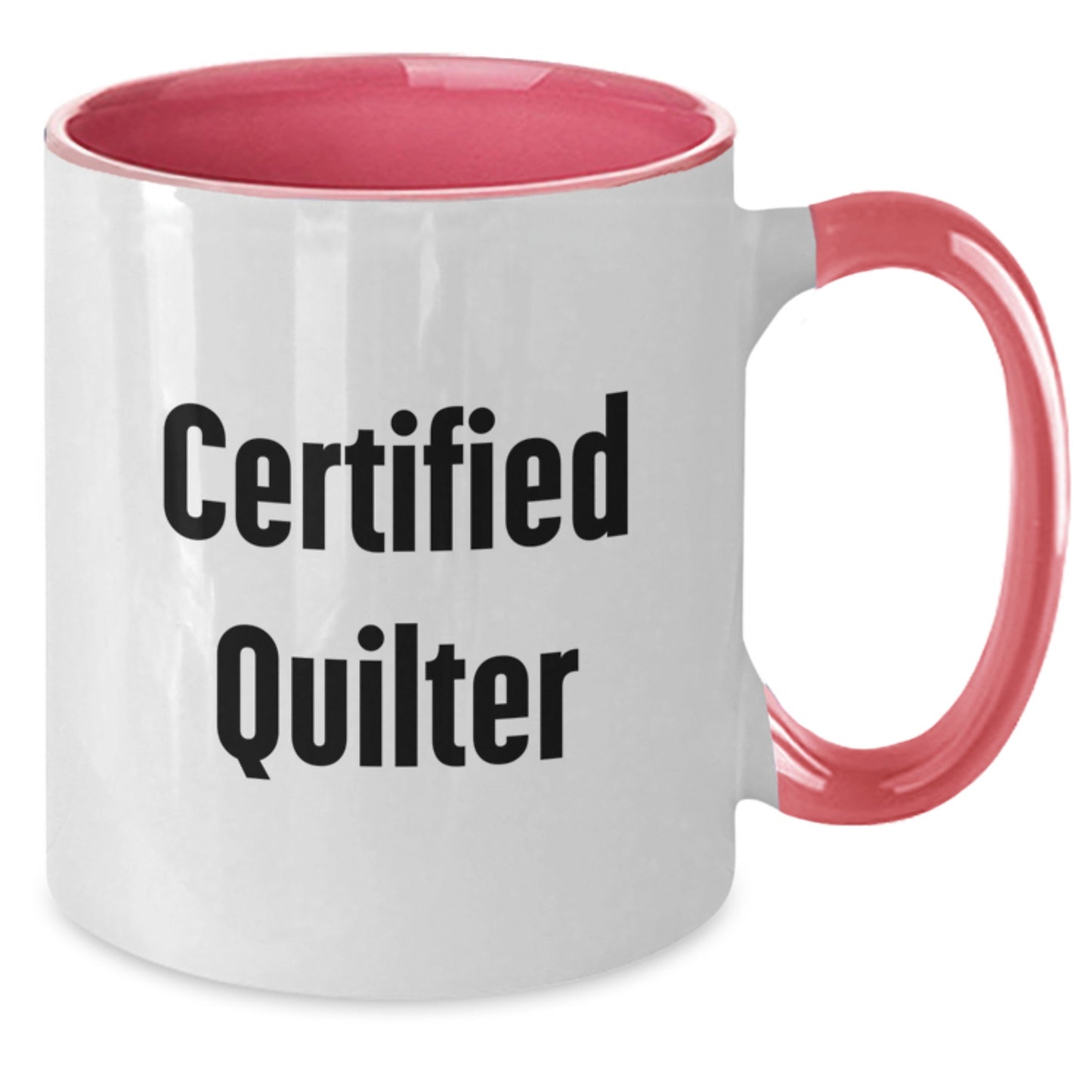 Quilter Gifts from Friends - Funny Quote Two Tone Coffee Mug for Women, Christmas Unique Gifts, Quilter Mugs for Quilters, Two Tone Ceramic Mugs, Quilter Humor - Additional