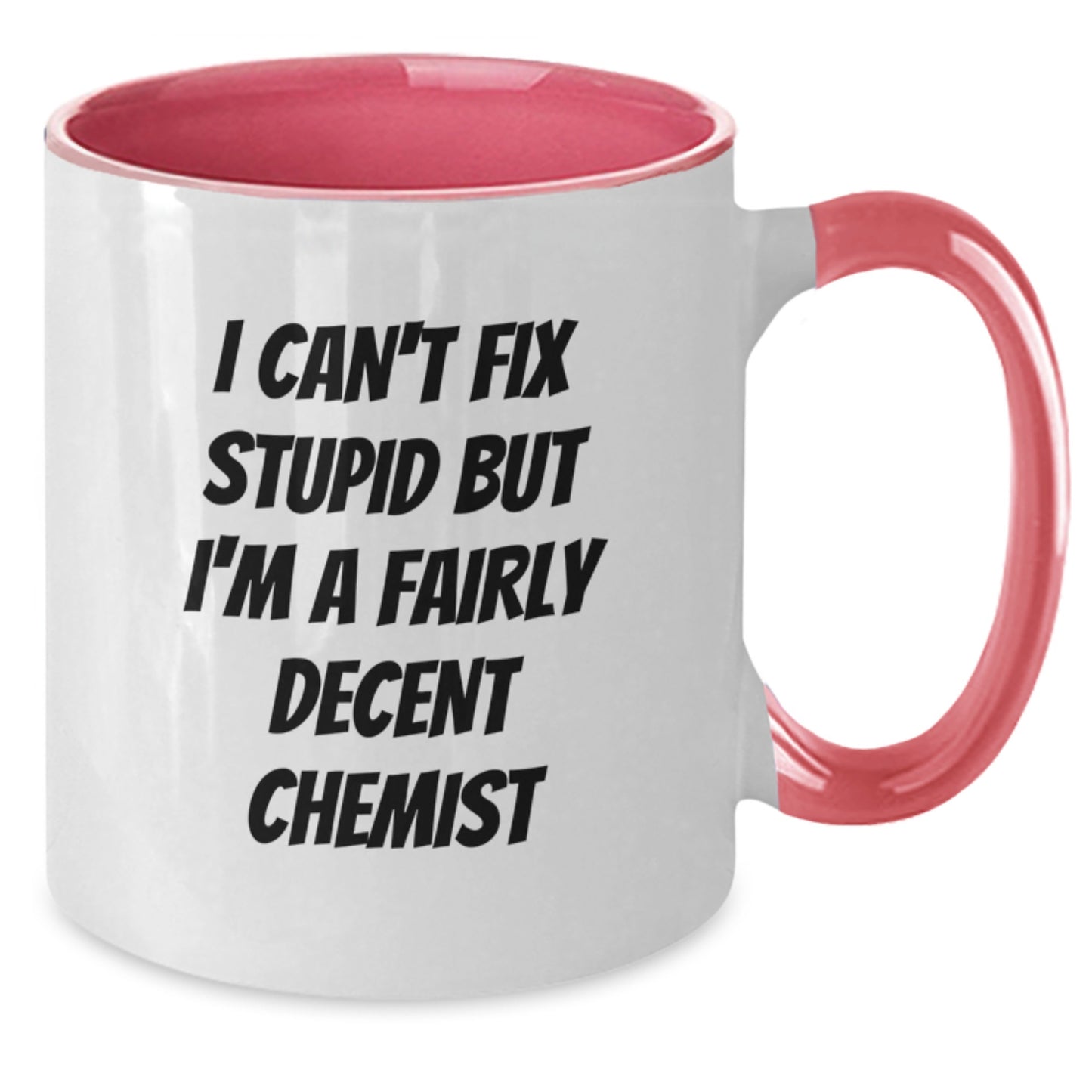 Funny Chemist Gifts from Friends for Birthday - I'm A Decent Chemist Two Tone Coffee Mug - Additional