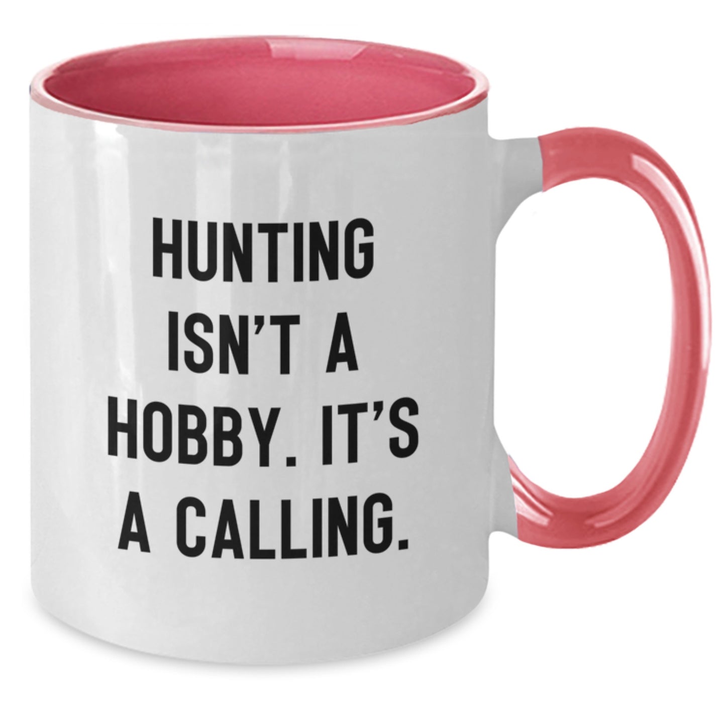 Funny Hunting Quotes Two Tone Coffee Mugs for Men Funny Gifts from Family Friends Coworkers for Hunting Enthusiasts and Coffee Lovers on Mother's Day Unique Gifts - Additional