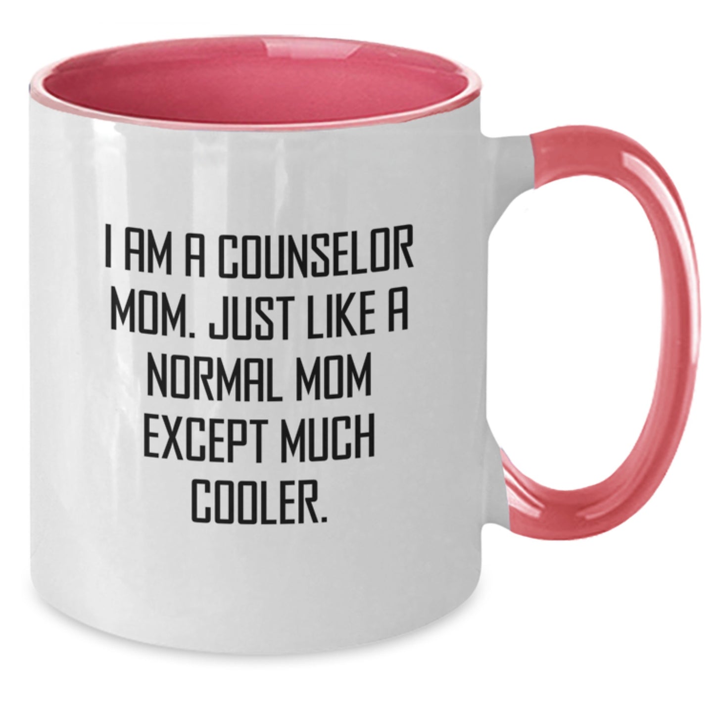 Mom Counselor Keepsake Mug for Him Birthday Gift - Additional