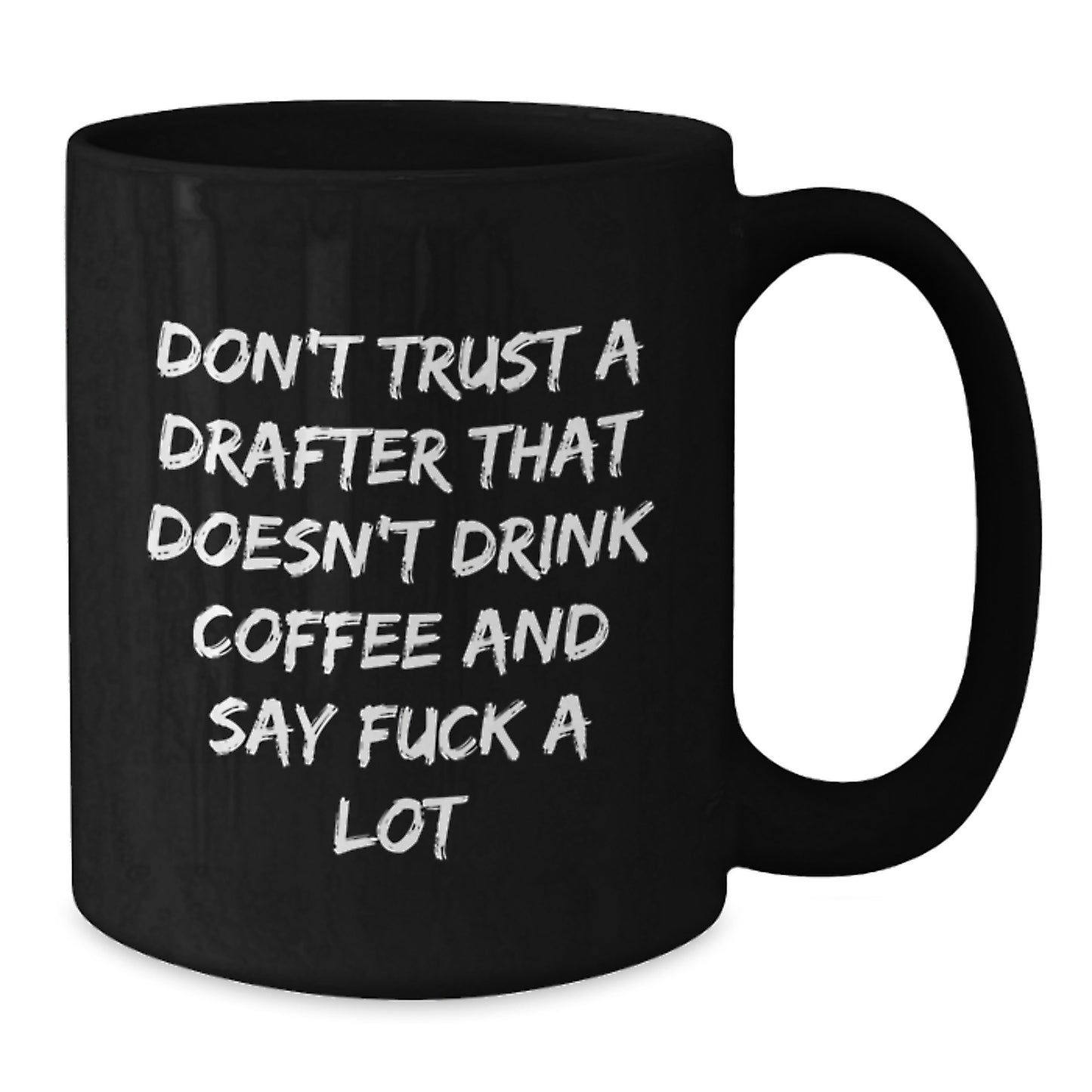 Funny Drafter Gifts, Unique Black Coffee Mugs for Drafter Friends, Christmas Unique Gifts from Friends - Additional