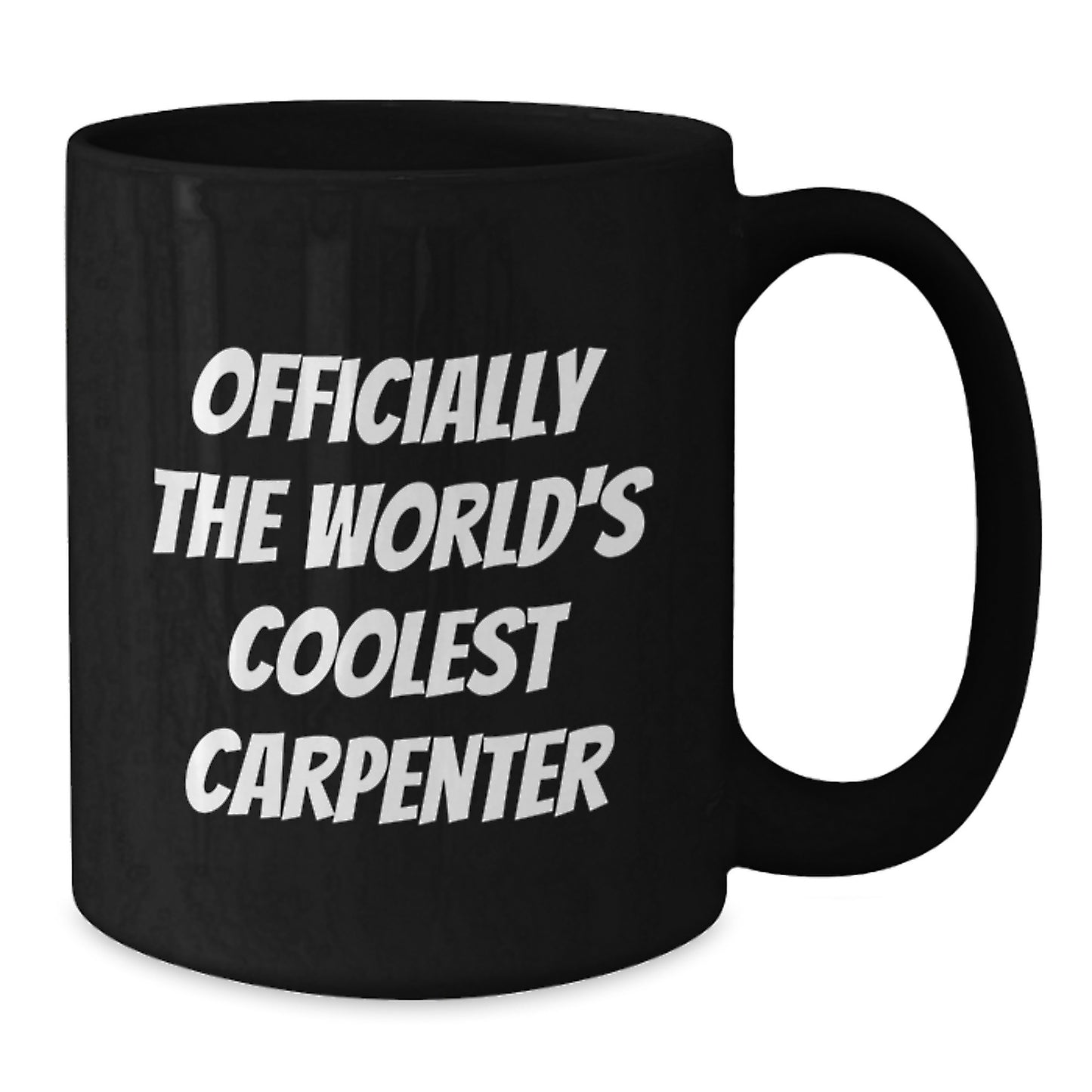 Carpenter Gifts for Him, Funny Black Coffee Mug Officially The World's Coolest Carpenter, Birthday Unique Gifts from Friends - Additional