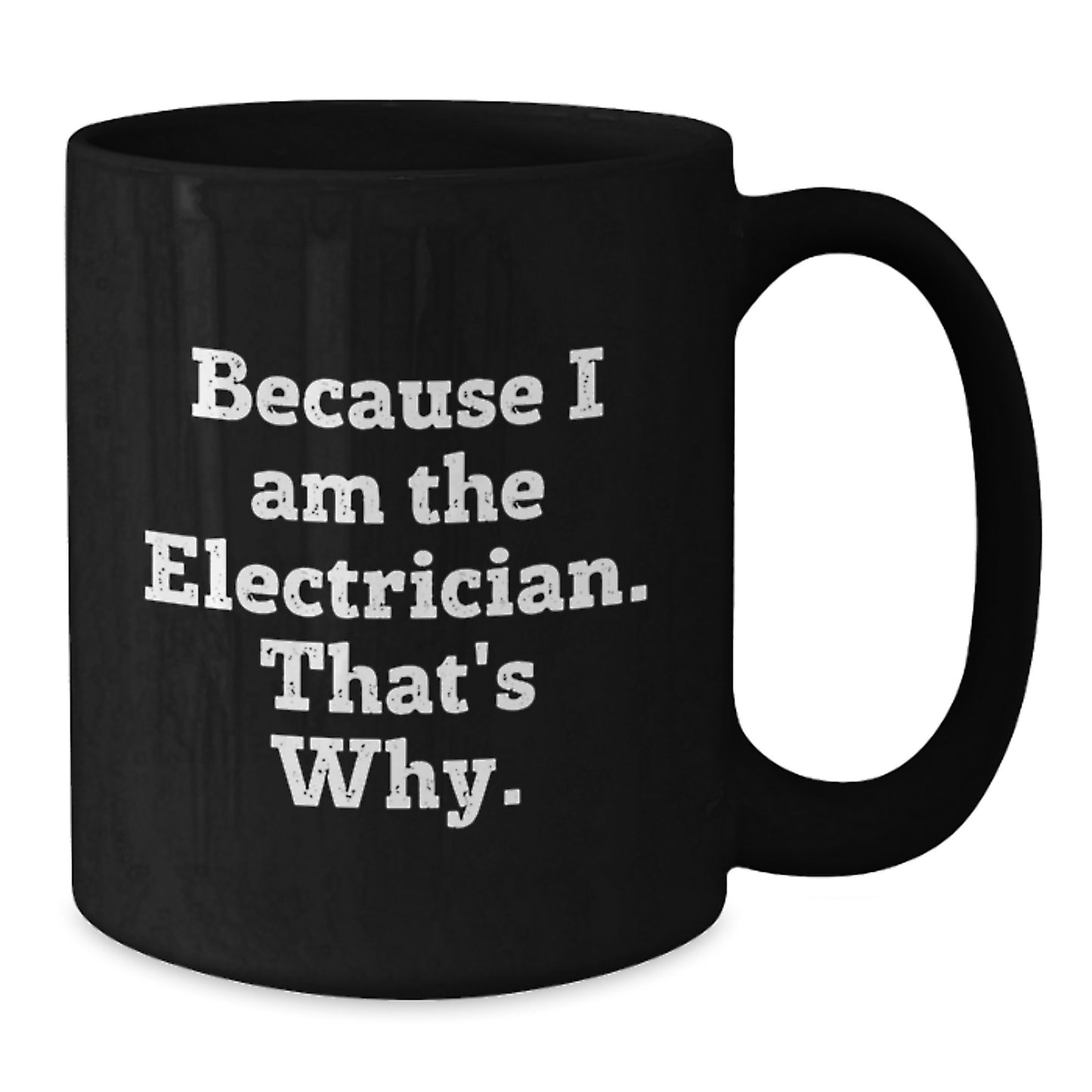 Electrician Keepsake Black Coffee Mug for Him Birthday Gift Premium - Additional