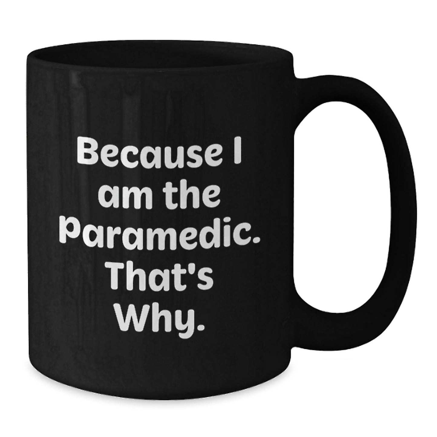 Birthday Gift Paramedic Black Coffee Mug for Her – Premium Present - Additional