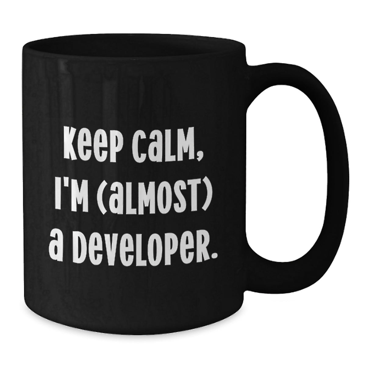 Developer Keepsake Gift for Him - Keep Calm, I'm (almost) A Developer - Additional