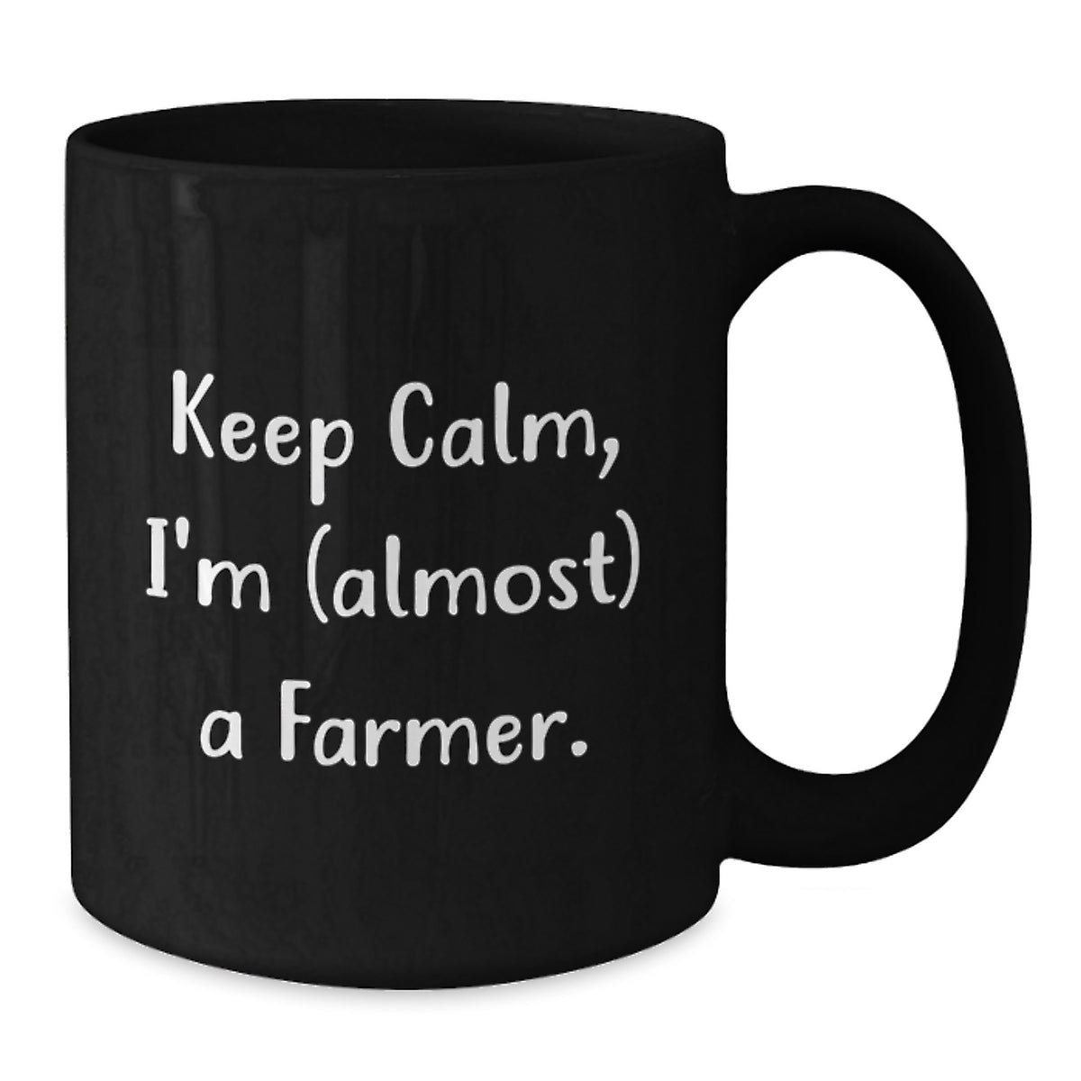 Farmer Gift for Him - Keep Calm, I'm (Almost) A Farmer Keepsake Mug - Additional