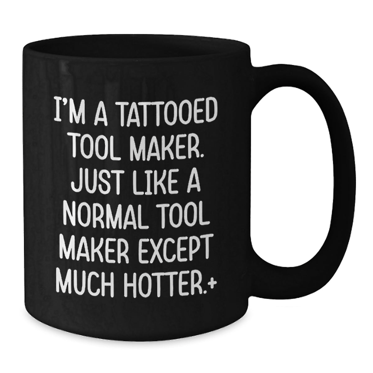 Tool Maker Gift For Him - Playful Tattooed Tool Maker Keepsake Mug - Additional