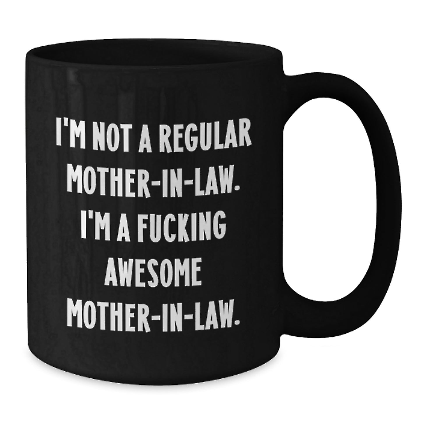 Funny Mom-in-law Gifts from Men to Awesome Moms, Black Coffee Mug for Graduation Unique Gifts - Additional