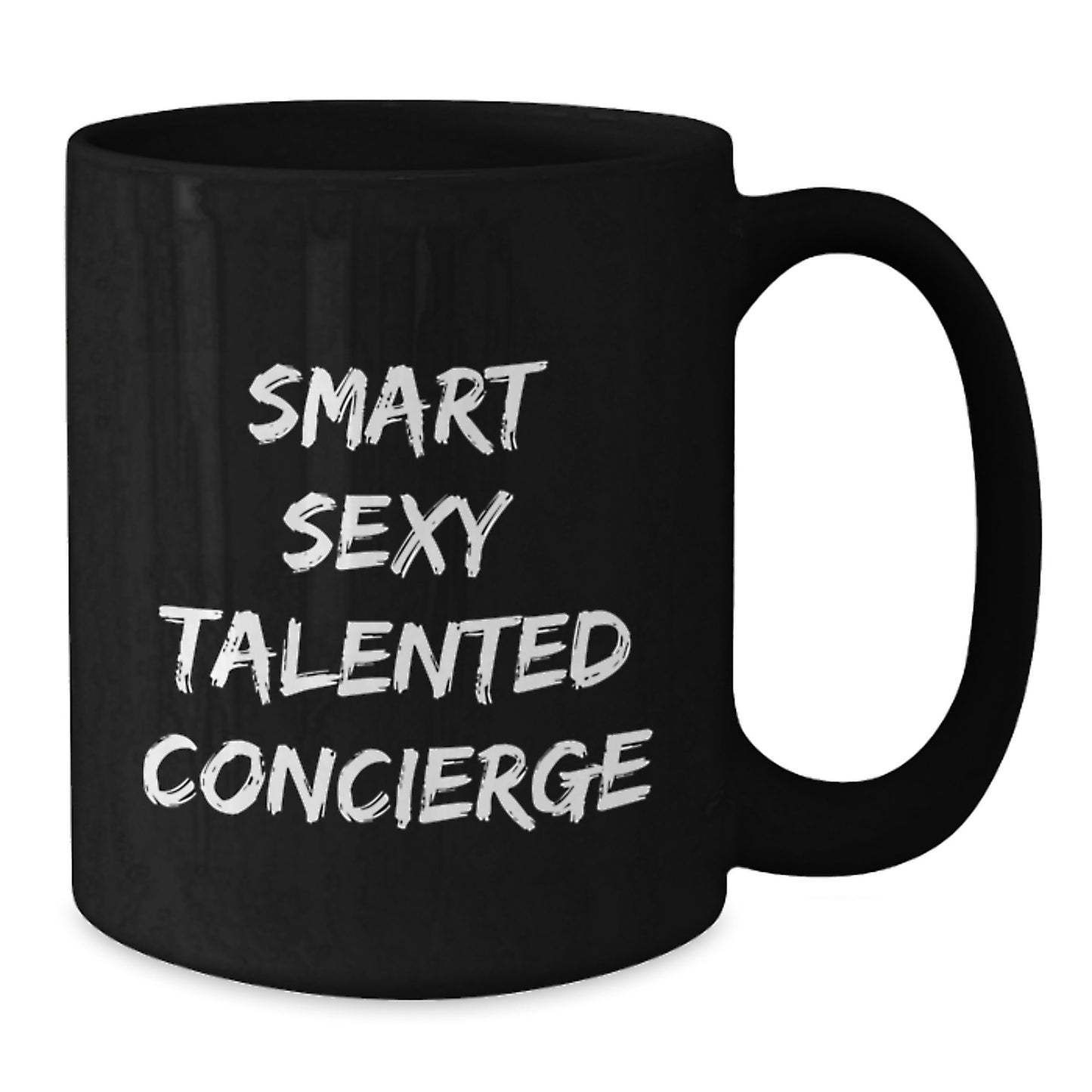 Smart Sexy Talented Concierge Christmas Unique Gifts for Him, Funny Black Coffee Mug, Gifts from Friends, Family, or Coworkers - Additional