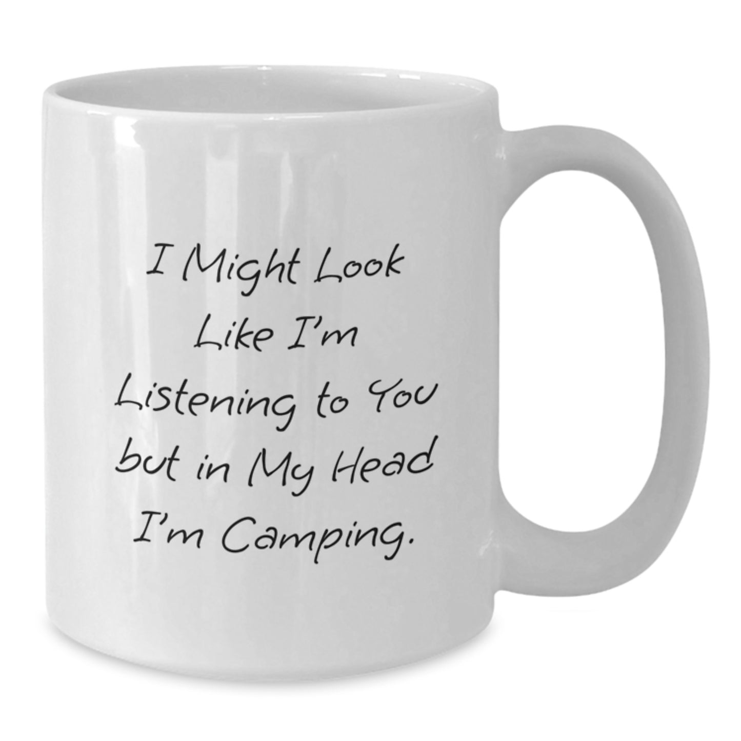 Camping Humor Gifts for Men from Family, Funny White Coffee Mug for Camping Lovers, 11oz or 15oz, Graduation Unique Gifts - Additional