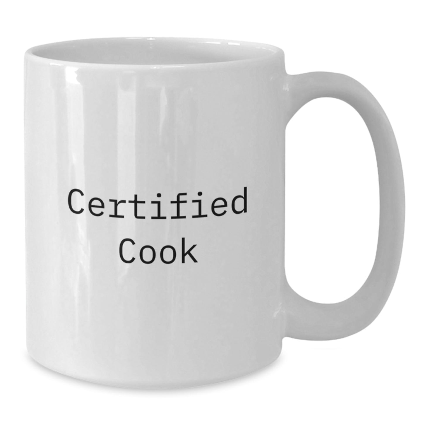 Funny Certified Cook Gifts for Men White Coffee Mug 11oz or 15oz, Perfect for Christmas Unique Presents from Friends and Family - Additional
