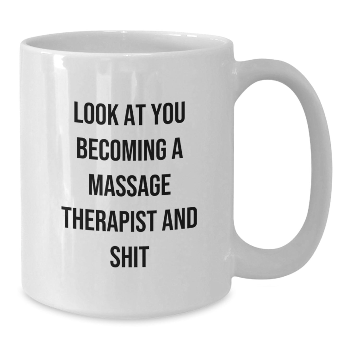 Funny Massage Therapist White Coffee Mugs for Christmas Unique Gifts from Friends to Massage Therapist - Additional