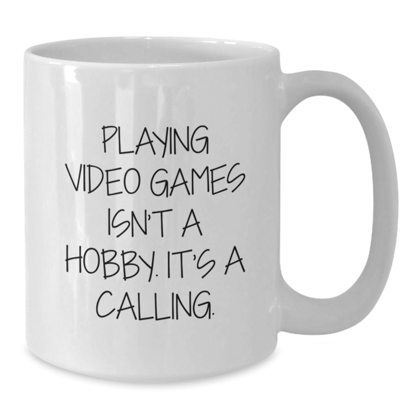 Funny Playing Video Games Gifts for Him, Unique Birthday Unique Gifts from Friends, Inspirational White Coffee Mug for Gamer, 'Playing Video Games Isn't A Hobby. It's A Calling.' - Additional