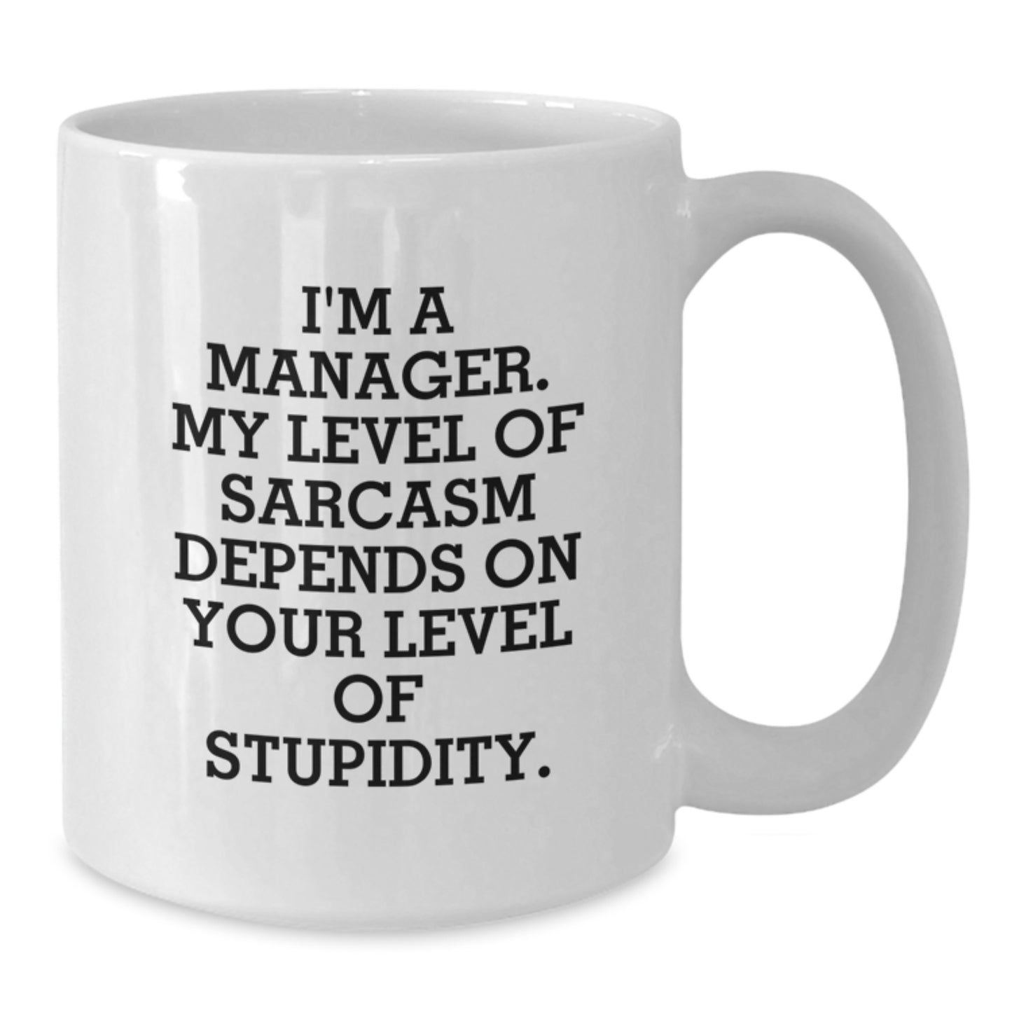 Funny Manager White Coffee Mugs Gifts from Men, Women, Friends, or Family for Valentine's Unique Gifts - Additional