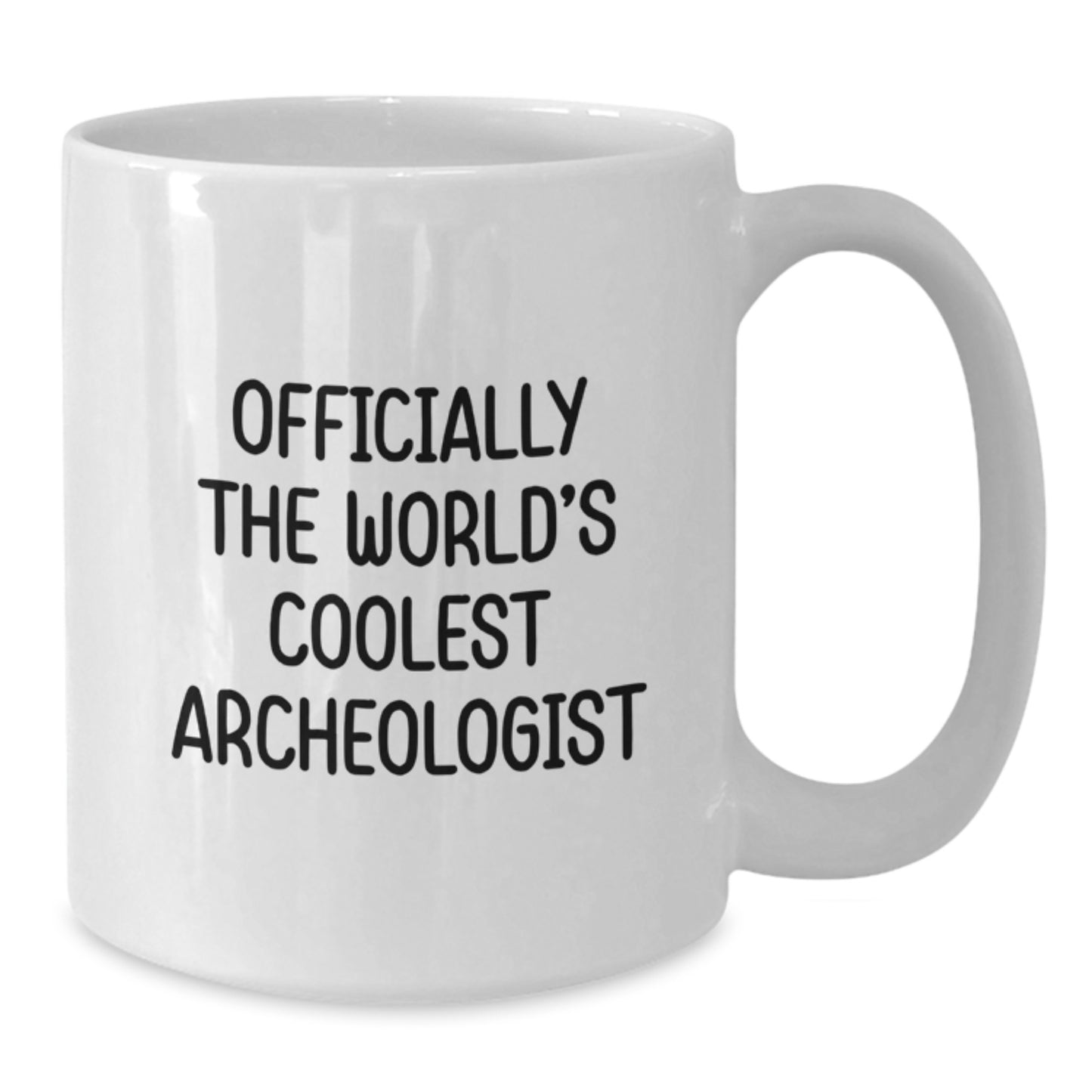 Funny Archeologist Gifts for Mom, Coolest Archeologist Quote, White Coffee Mug, Officially The World's Coolest Archeologist - Additional