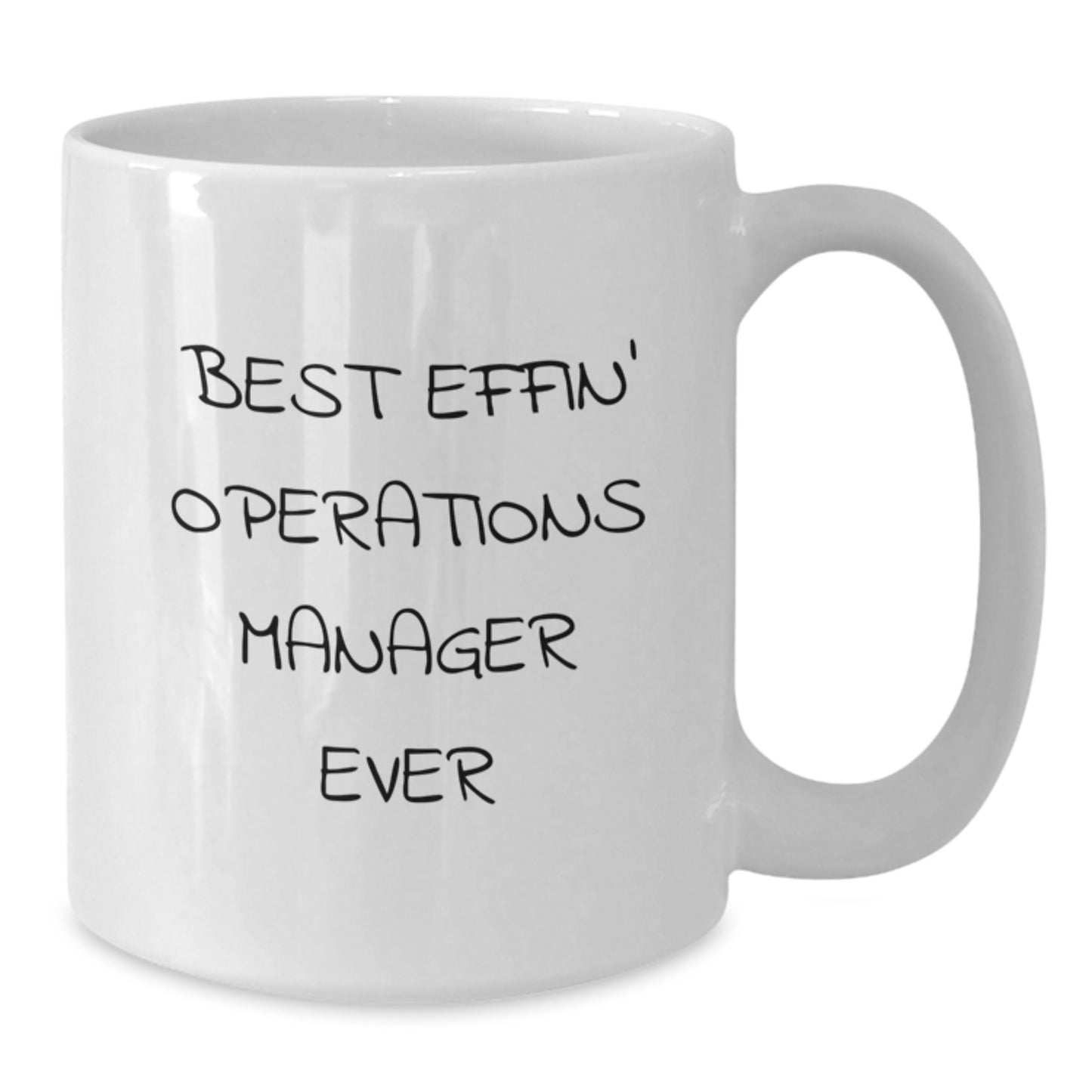 Funny Operations Manager White Coffee Mug Gifts from Family for Operations Manager Best Effin' Operations Manager Ever - Additional