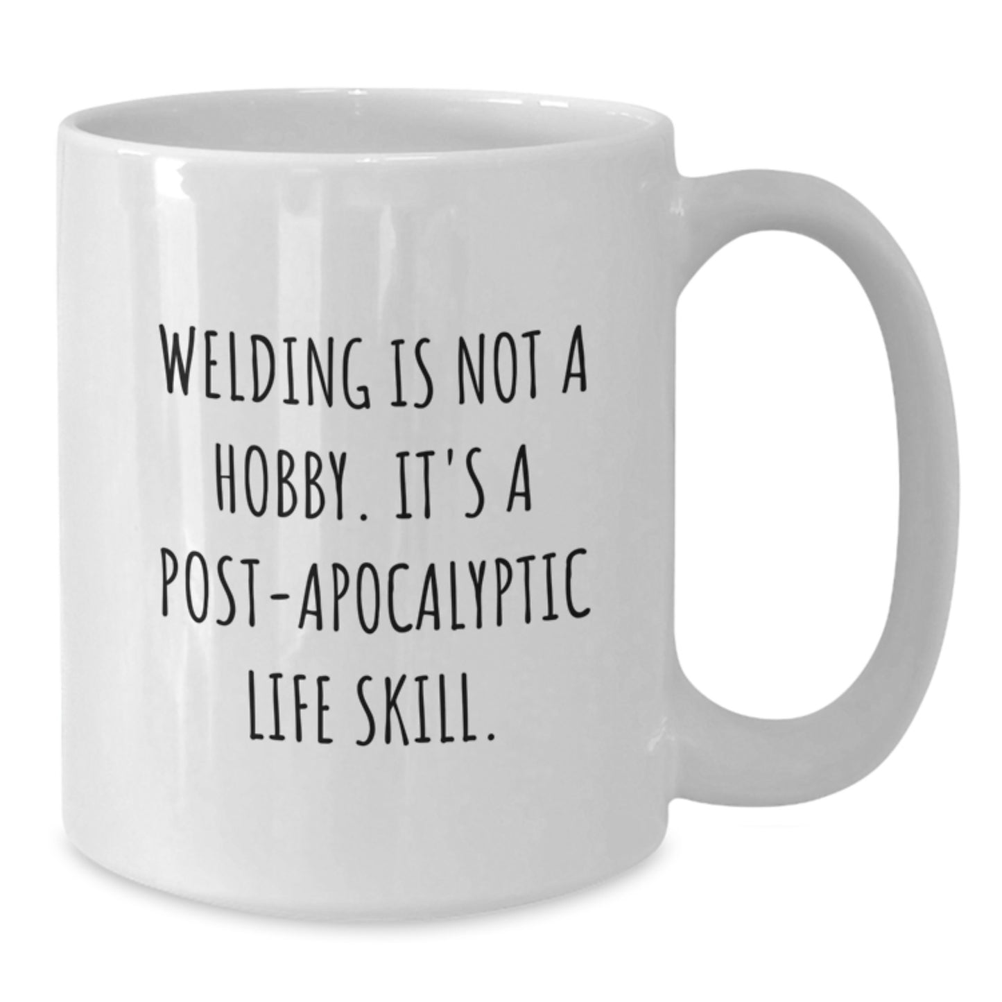 Welding Gifts for Birthday, Funny White Coffee Mug with 'Welding Is Not A Hobby.', Gifts from Family to Friends - Additional