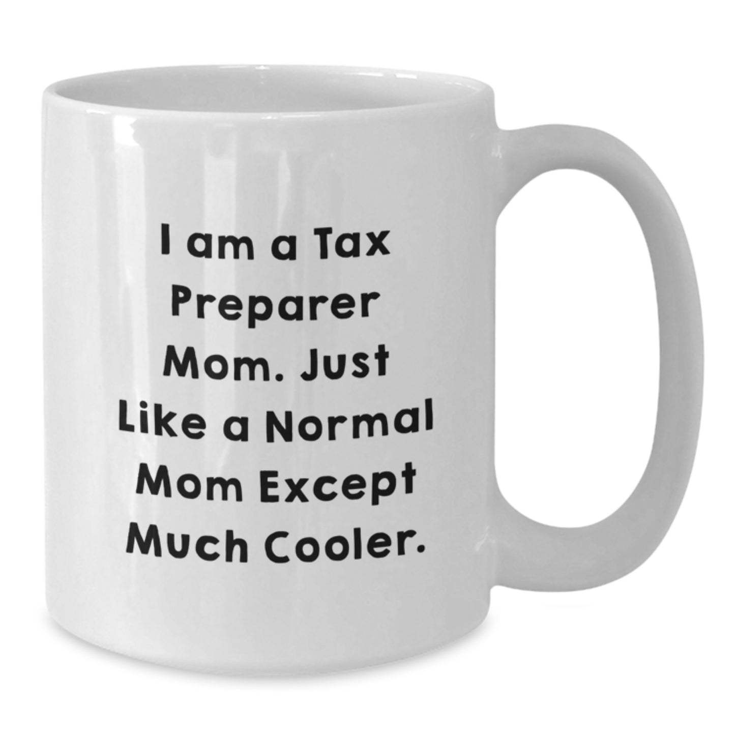Tax Preparer Keepsake Mug for Him Birthday Gift - Additional
