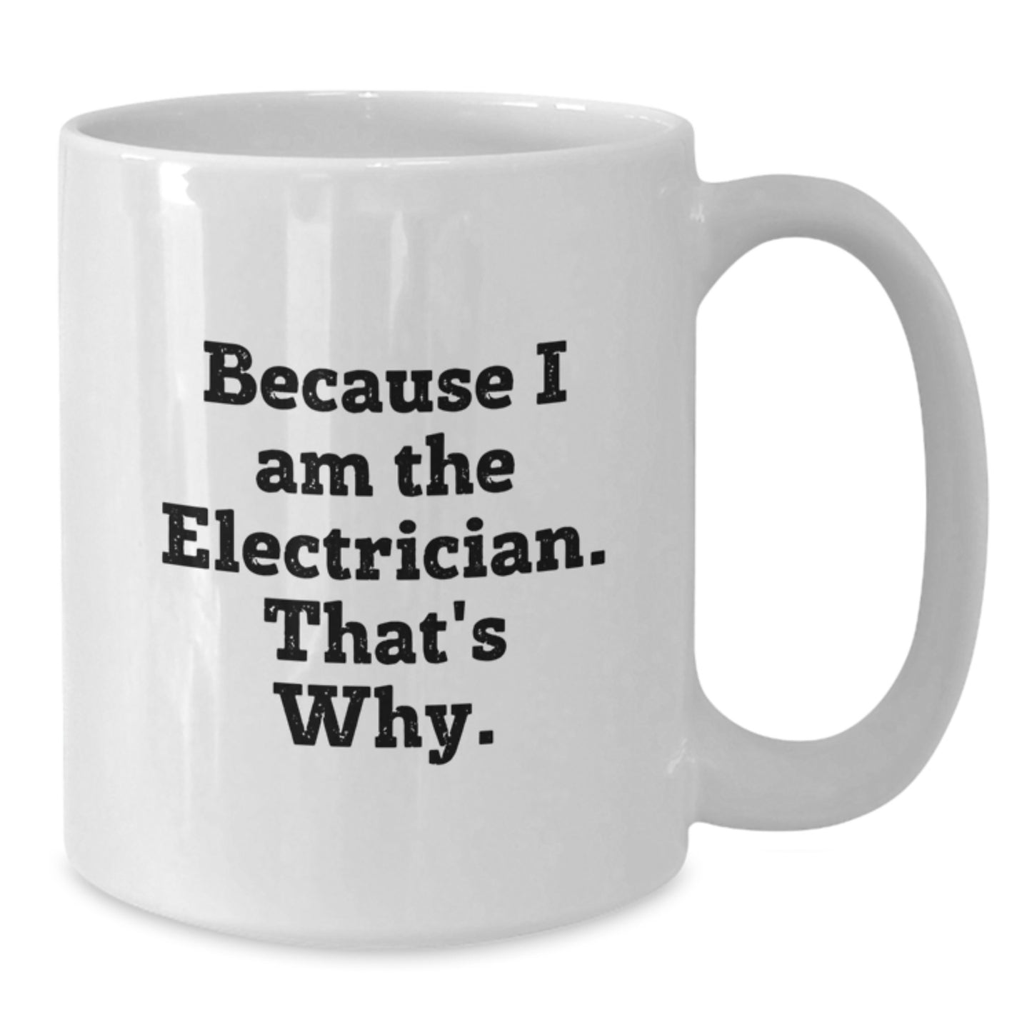 Electrician Keepsake White Ceramic Coffee Mug for Him Birthday Gift - Additional