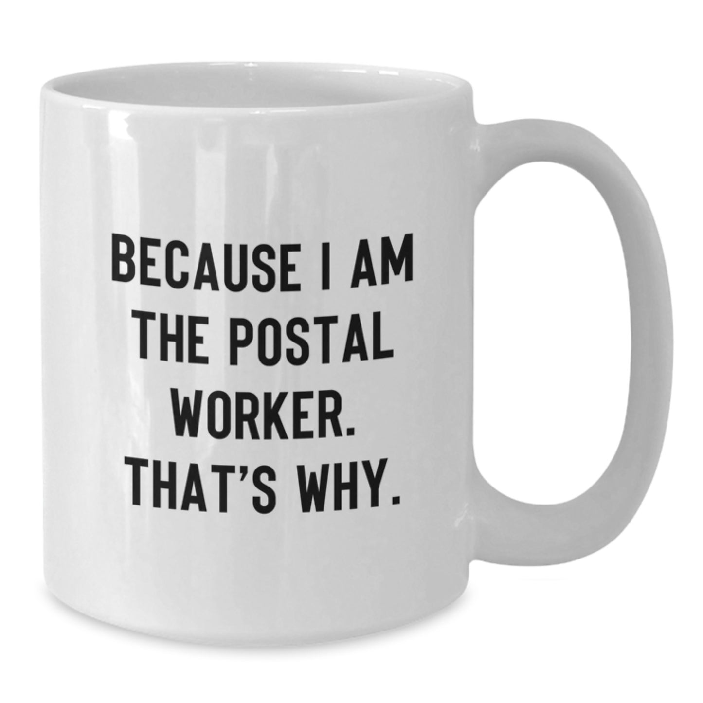 Postal Worker Keepsake White Ceramic Coffee Mug Deluxe Birthday Gift - Additional