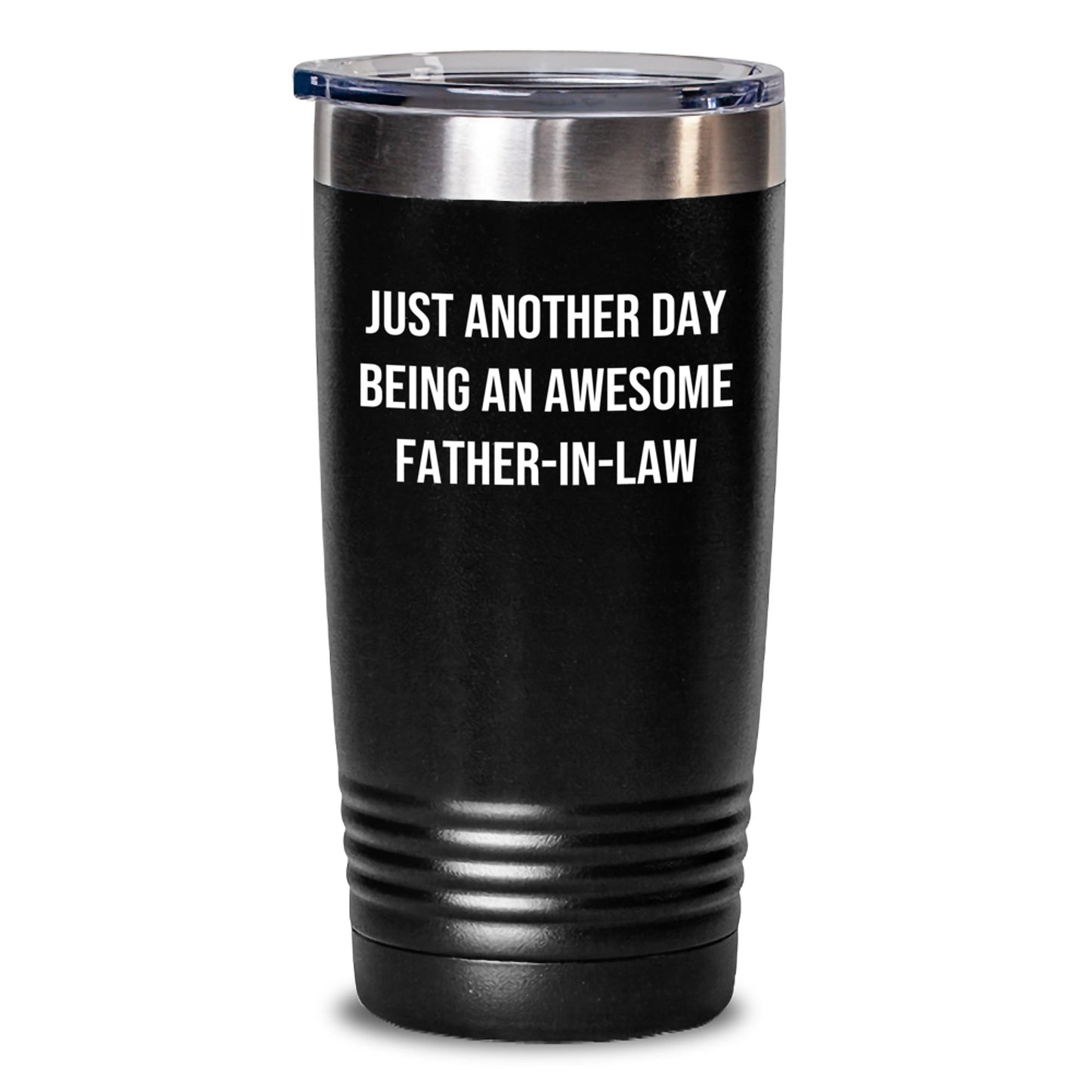 Funny Father-in-law Gifts, Just Another Day Being An Awesome Dad, Black Tumbler for Birthday, 20oz or 30oz Capacity, Gifts from Friends, Gifts for Father-in-law - Main