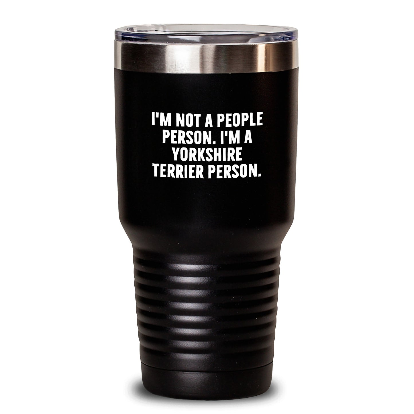 Funny Yorkshire Terrier Dog Gifts for Birthday - 'I'm Not A People Person. I'm A Yorkshire Terrier Person.' Black Tumbler - Gifts from Men to Family - Main