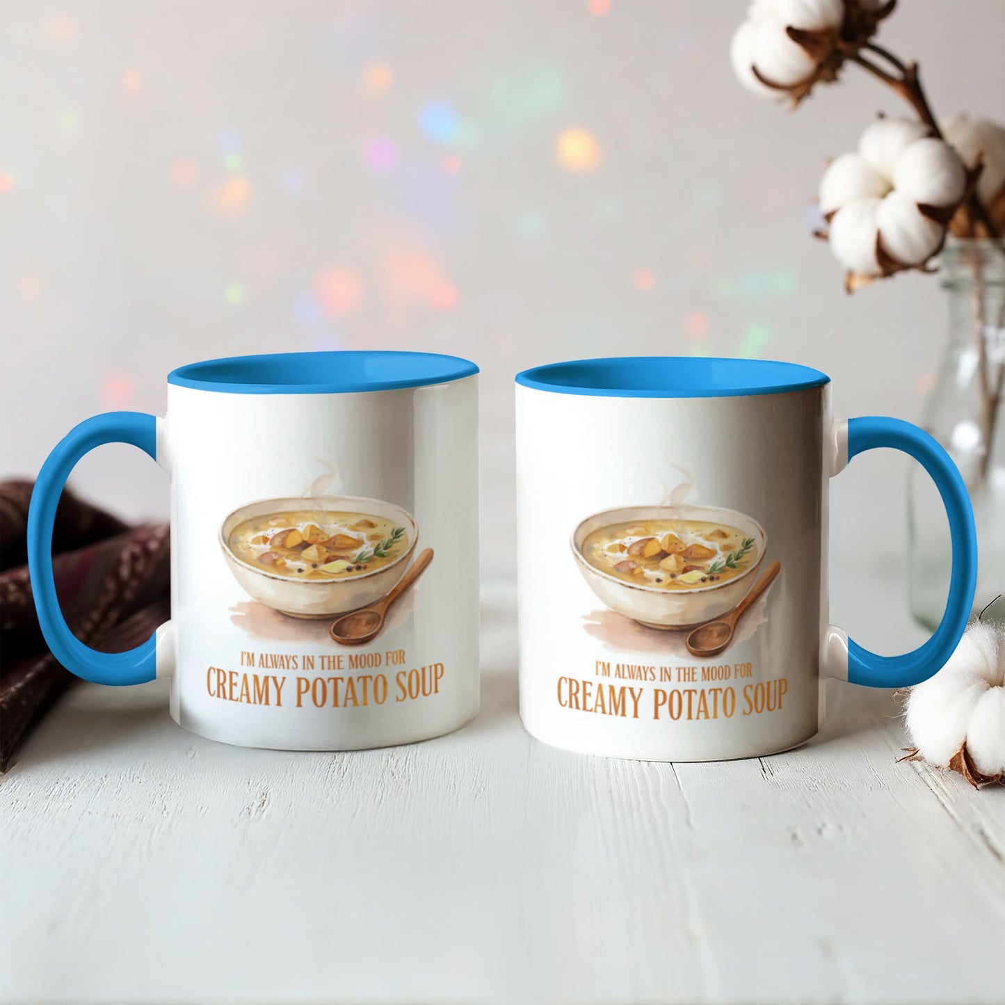 I'm Always in the Mood for Creamy Potato Soup Color Accent Ceramic Mug | Autumn Coffee Mug