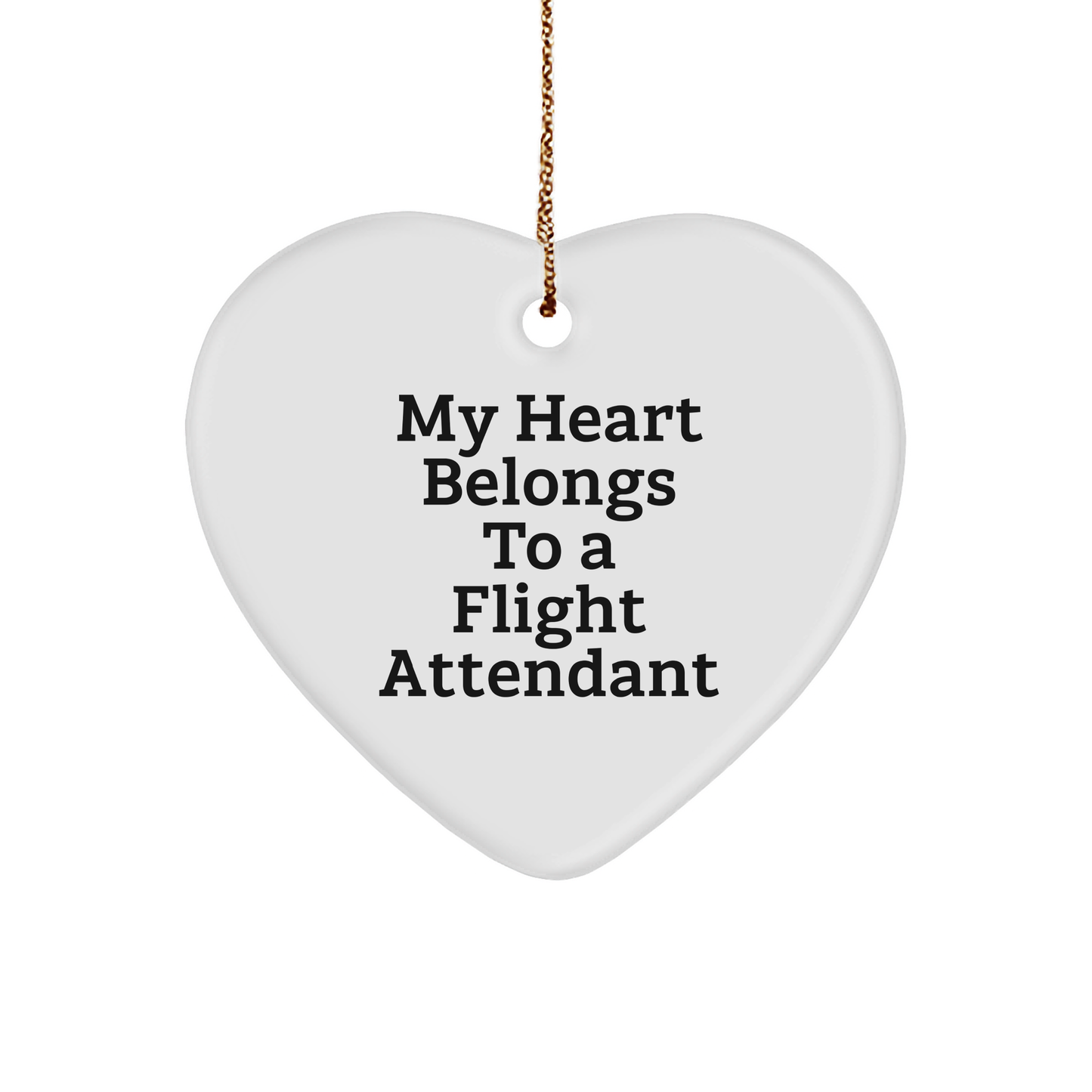 Funny Flight Attendant Gifts from Friends, My Heart Belongs To A Flight Attendant Heart Ornament for Christmas - Image 1