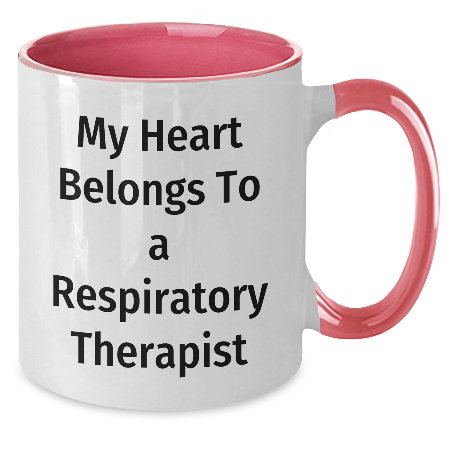Funny Respiratory Therapist Gifts from Men to Respiratory Therapist - My Heart Belongs To A Respiratory Therapist Two Tone Coffee Mug, Father's Day Unique Gifts - Additional