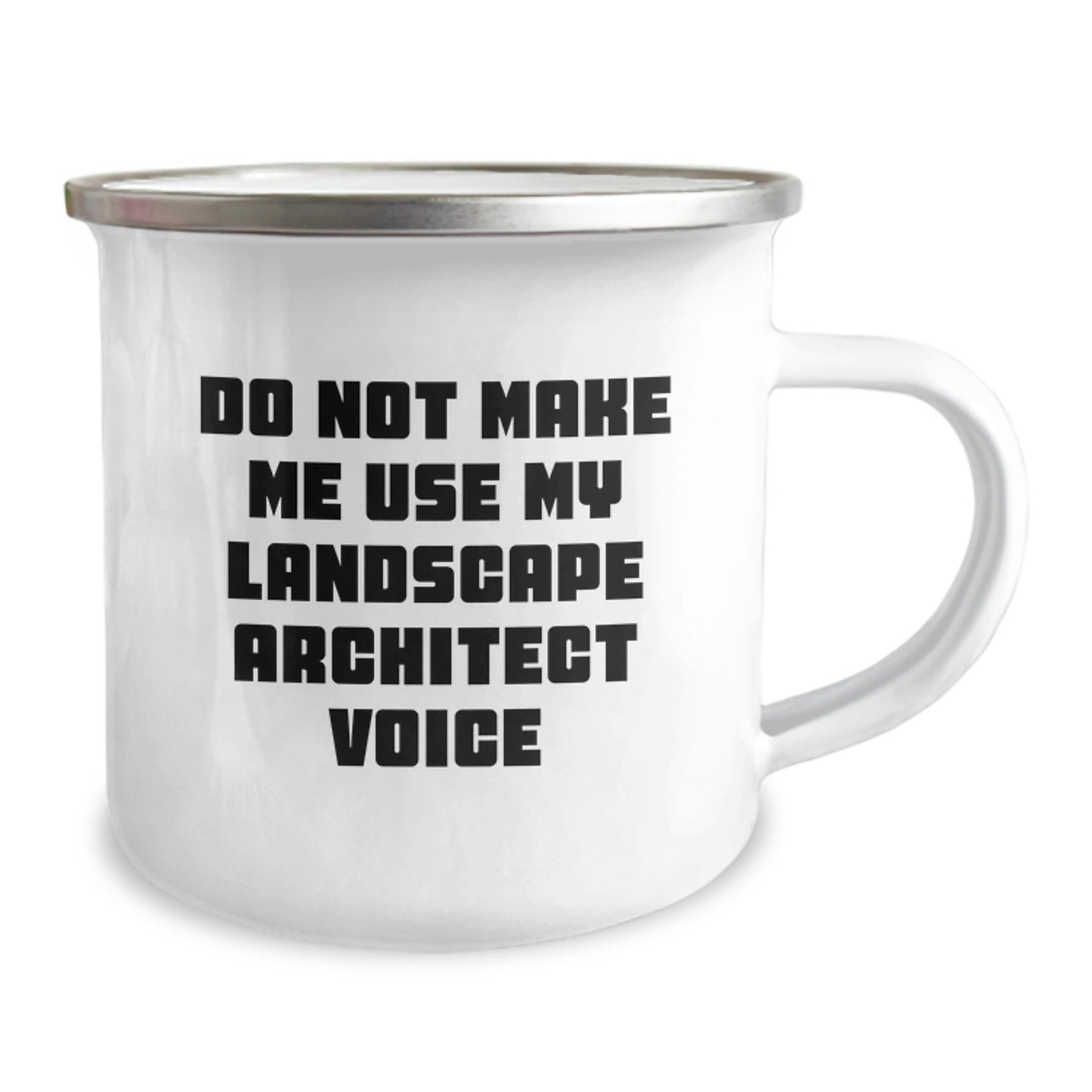 Landscape Architect Graduation Gifts from Friends, Funny Camping Mug, Do Not Make Me Use My Landscape Architect Voice - Image 2