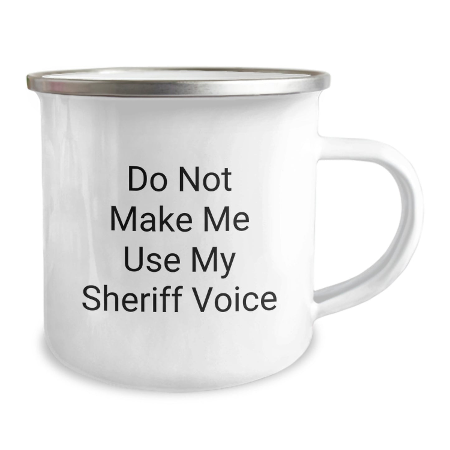 Sheriff Fan Gifts from Friends and Family, Do Not Make Me Use My Sheriff Voice Funny Camping Mug for Birthday, Sheriff Sheriff Gifts, Camping Mug for Birthday, Funny Quote Sheriff Sheriff Gifts - Image 2