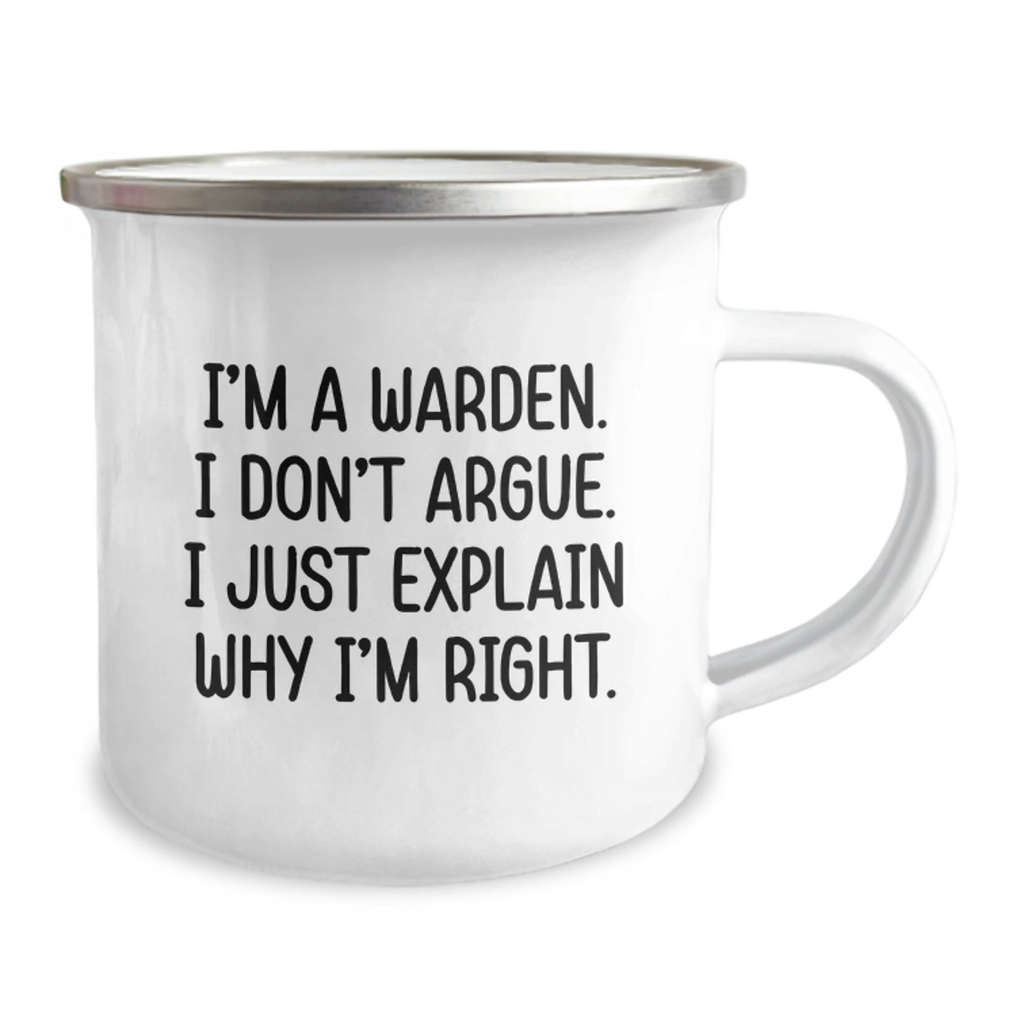 Warden Quotes Camping Mug, Funny Gift for Birthday, Gifts from Friends for Warden, 12 oz Stainless Steel with Enamel Finish - Image 2