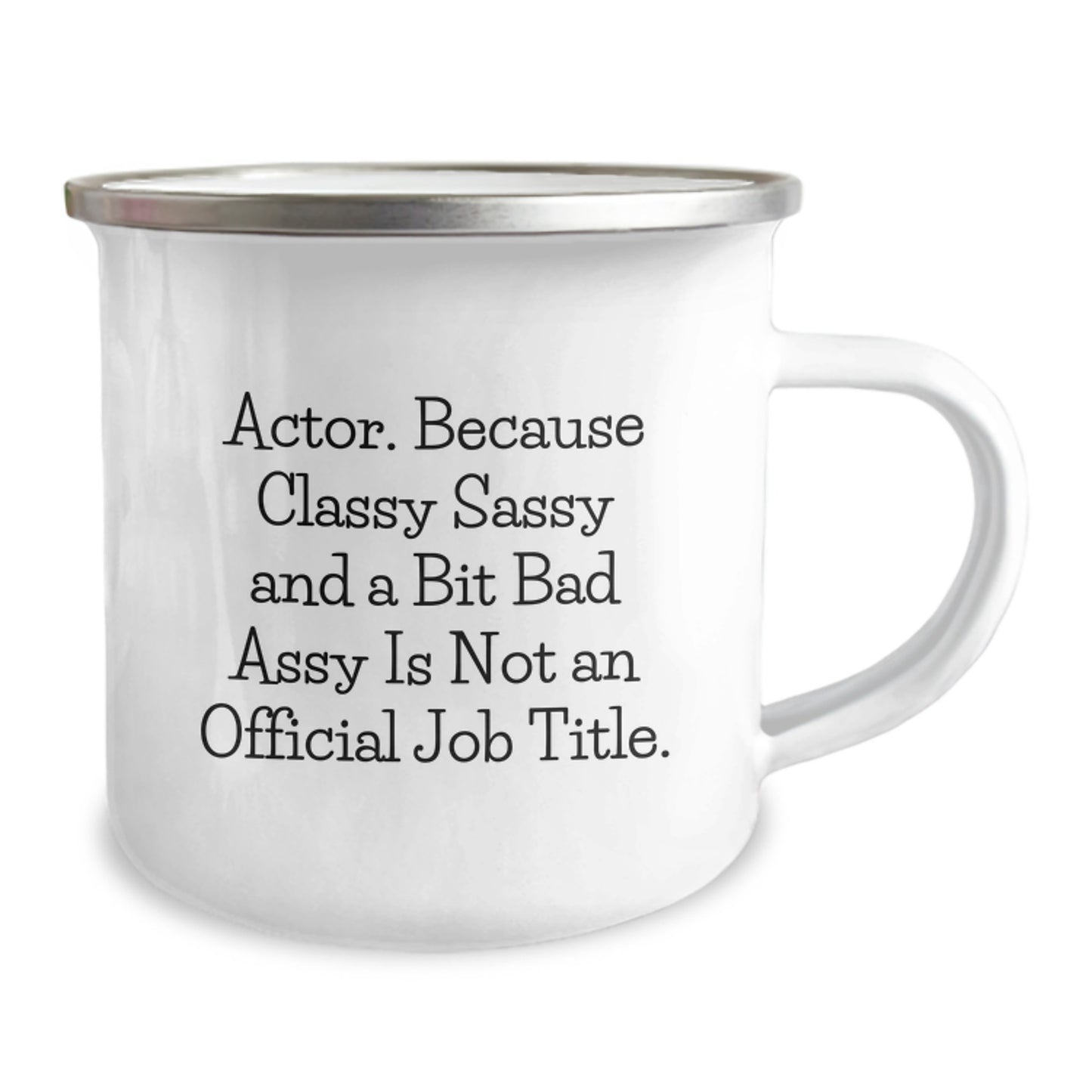 Comedic Actor Gifts from Friends and Family - Funny Quote Camping Mug for Christmas Unique Presents - Image 2