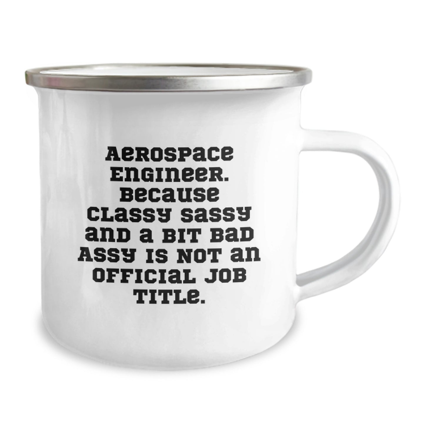 Aerospace Engineer Funny Mugs, Gifts from Friends for Men, Women, or Coworkers, Unique Christmas Unique Gifts for Aerospace Engineers, Camping Mug for the Sassy Engineer - Image 2