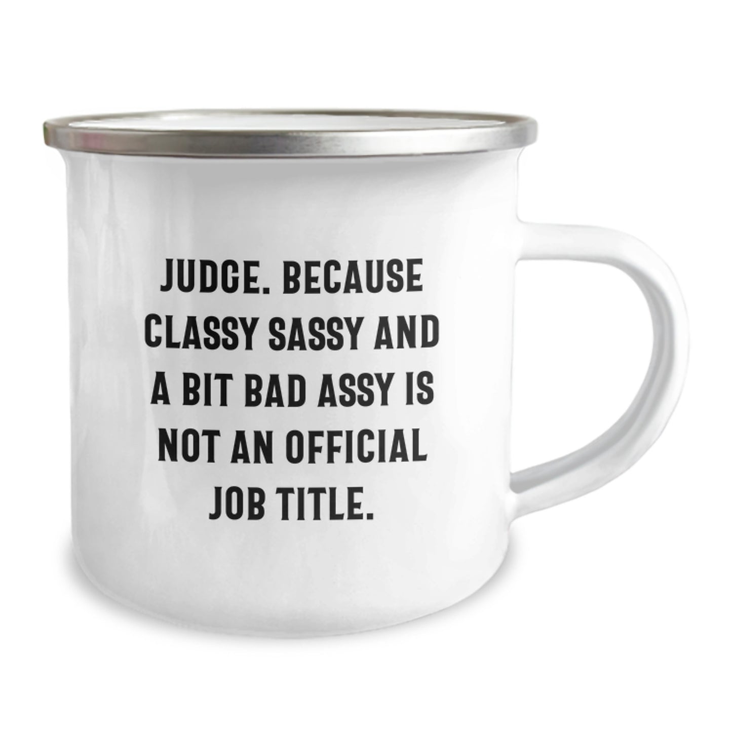 Funny Gifts for Judge from Friends and Family - Judge Camping Mug, Christmas Unique Gifts, Sassy Mug for Judge - Image 2
