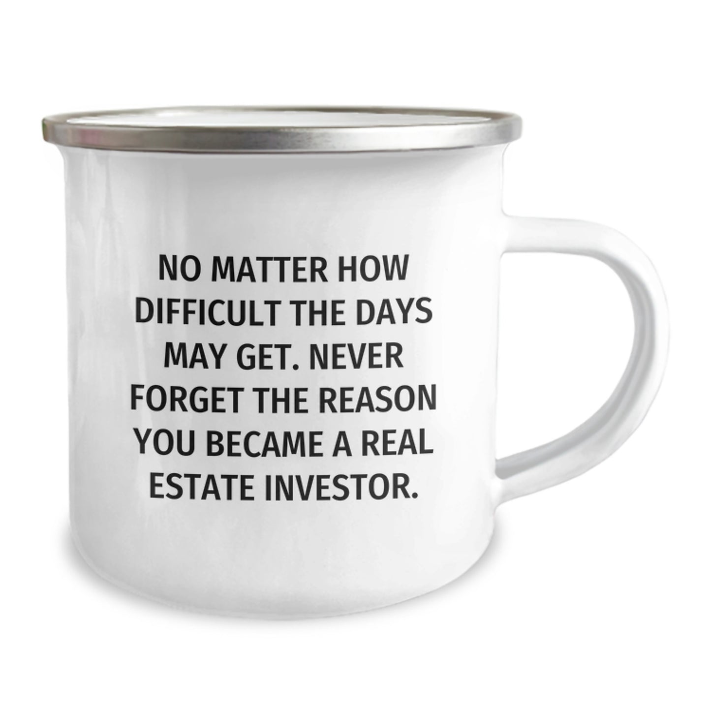 Gifts from Real Estate Investor Friends - Inspirational Camping Mug 12 oz for Birthday, Funny Quote, Men's Women's Gifts - Image 2