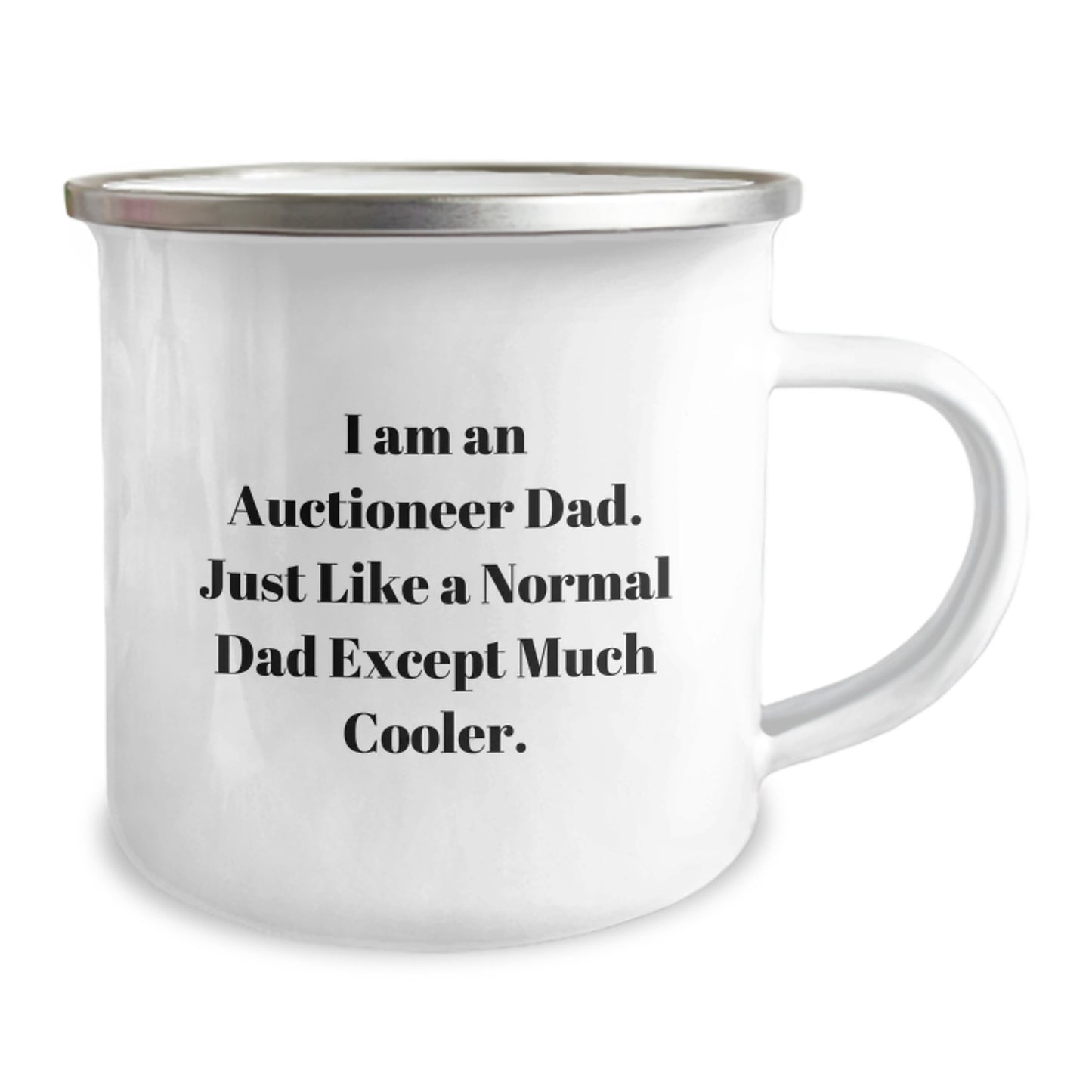 Funny Auctioneer Gifts for Men, I Am An Auctioneer Dad Camping Mug, Graduation Unique Presents from Family to Auctioneer - Image 2