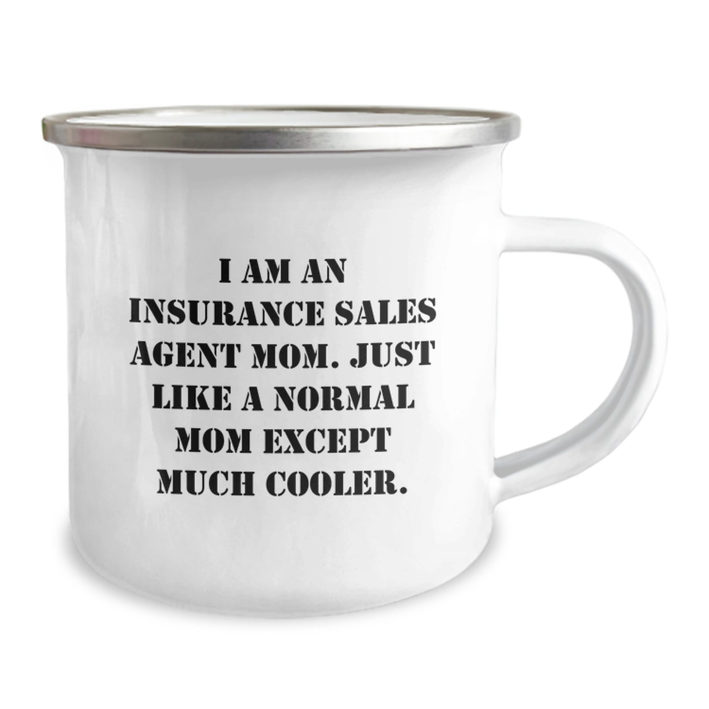 Mom Insurance Agent Keepsake Camping Mug for Him Birthday Gift - Image 2