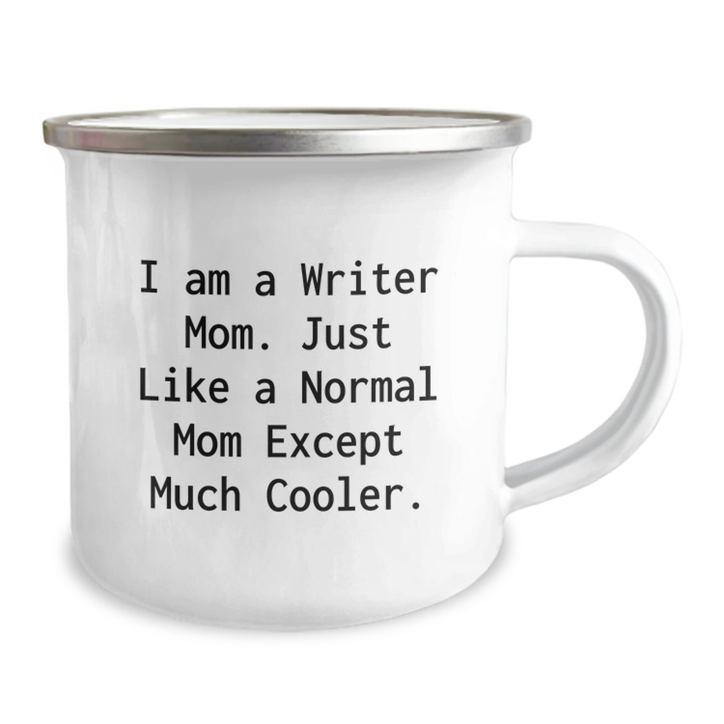 Writer Keepsake Camping Mug for Him Birthday Gift – I Am A Writer Mom - Image 2