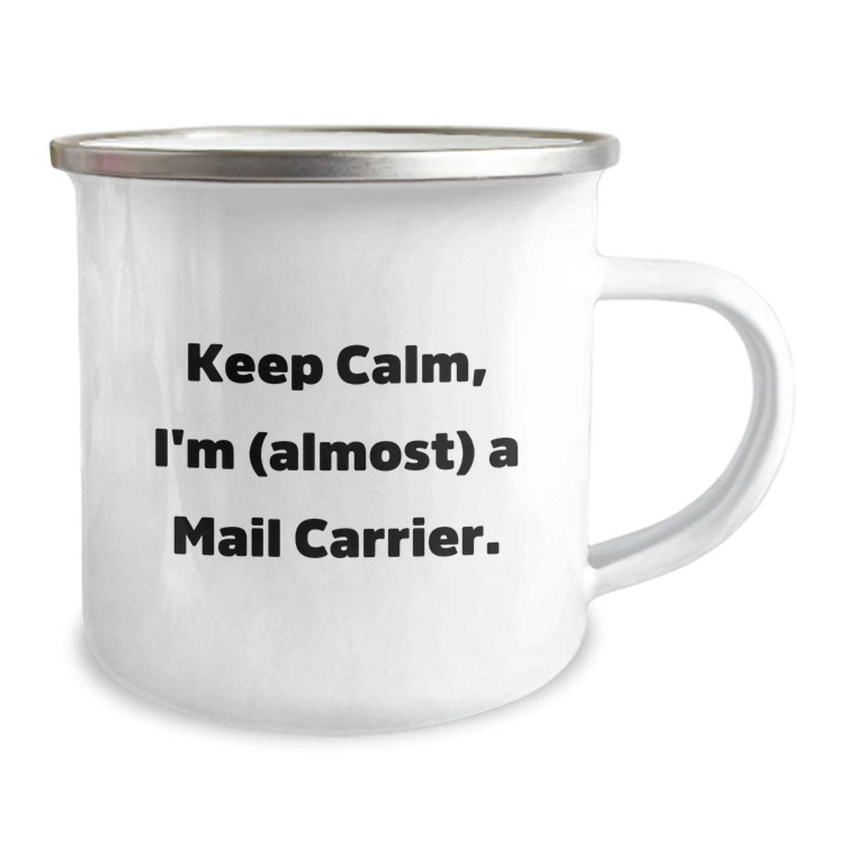 Mail Carrier Gift for Him - Keep Calm, I'm (Almost) A Mail Carrier - Image 2