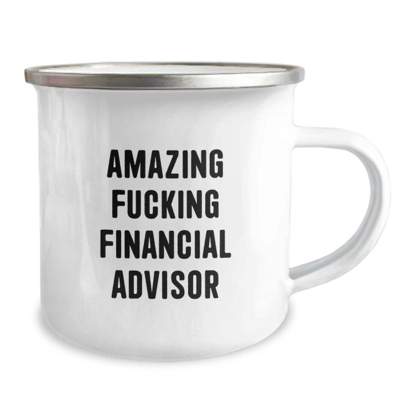 Funny Financial Advisor Gifts from Friends for Valentine's Camping Mugs with Amazing 'F--king Financial Advisor' Quote - Image 2