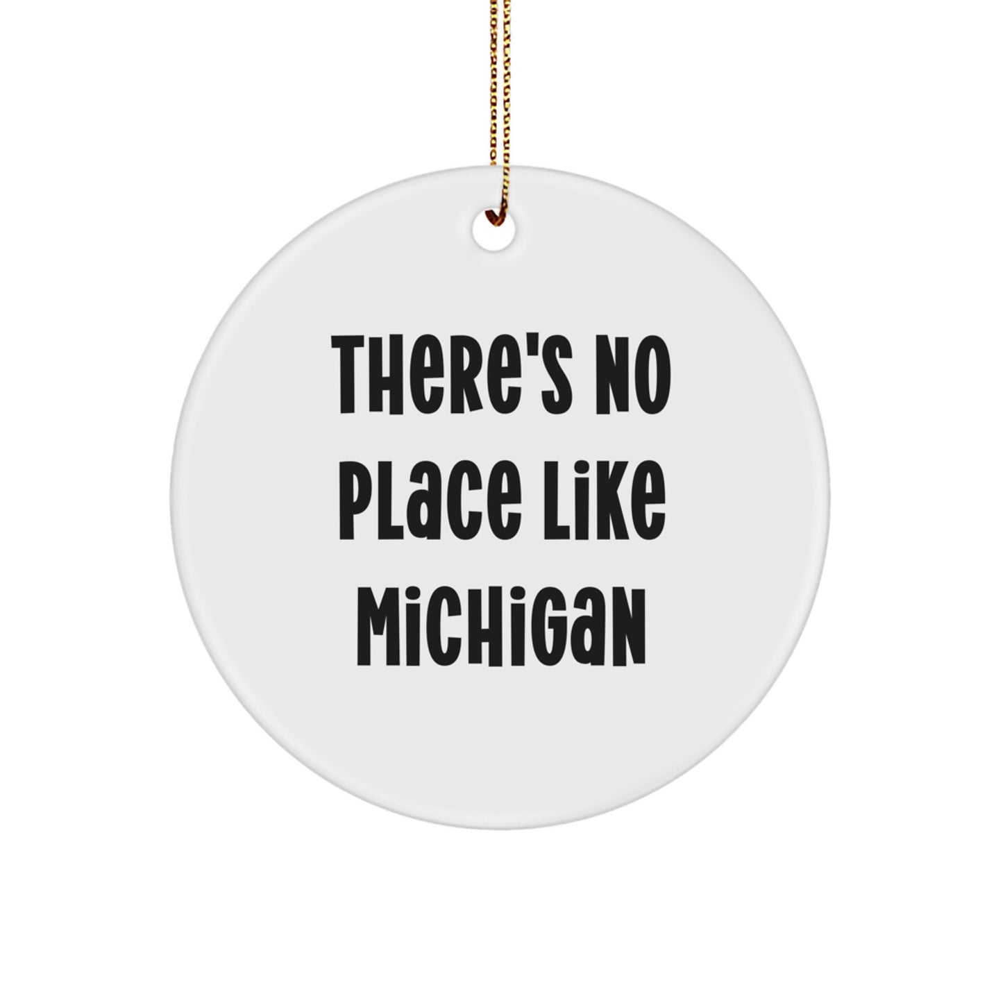 Funny Michigan Circle Ornament Gifts from Friends and Family for Christmas Unique Presents - Image 1