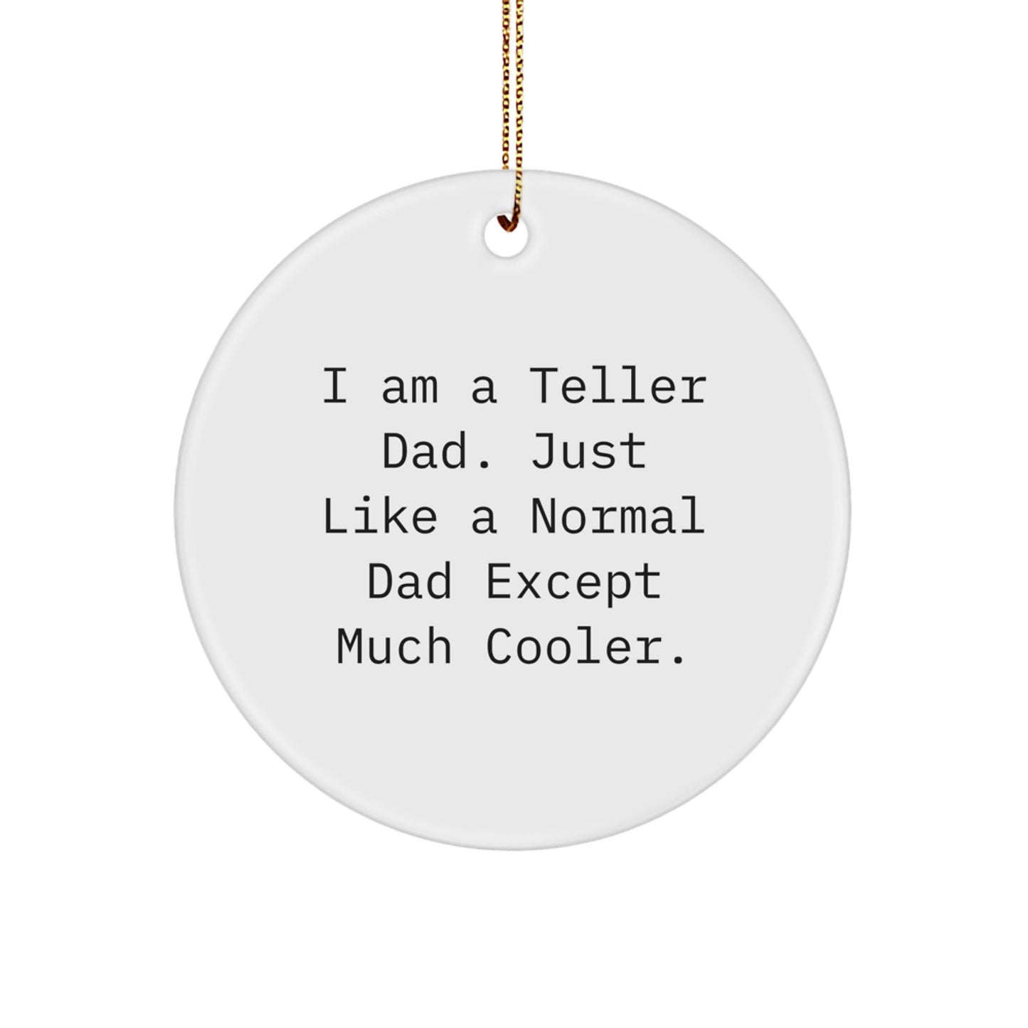 Dad Keepsake Teller Cooler Ultimate Christmas Ornament for Him Gift - Image 1