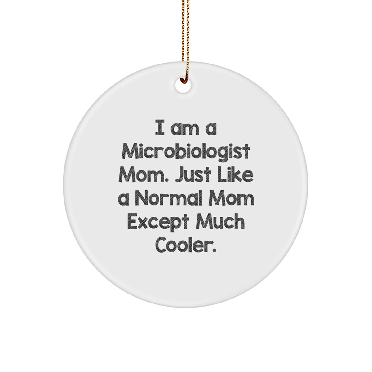 Christmas Gift for Her Microbiologist Mom Ornament Present - Image 1