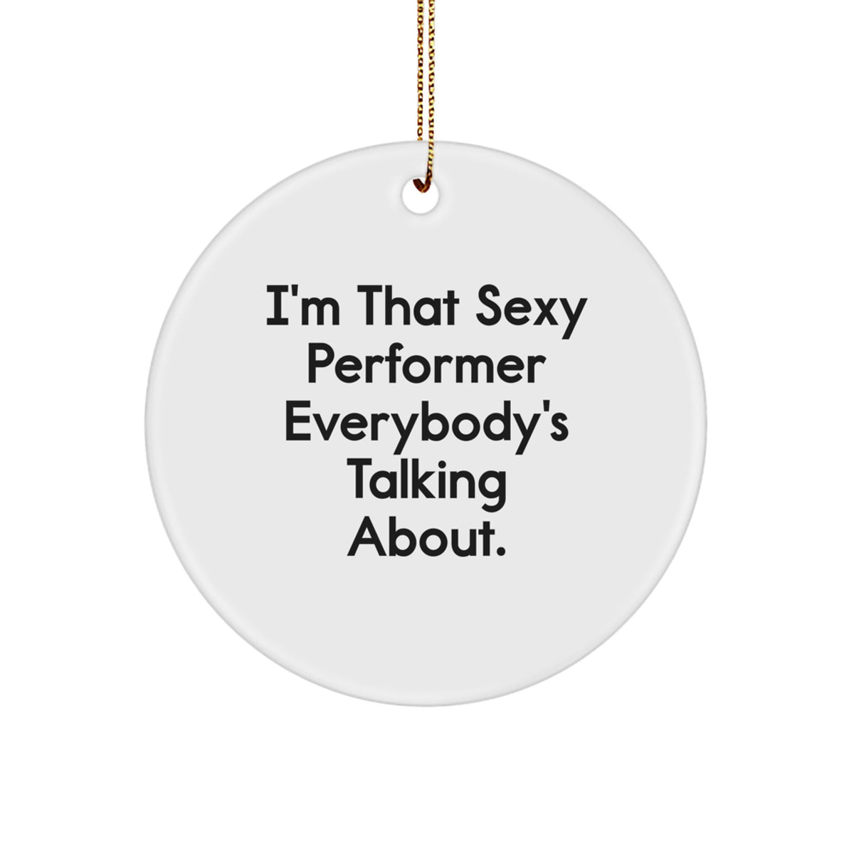 Performer Keepsake Christmas Ornament for Him Gift – Boldly Shine Bright - Image 1