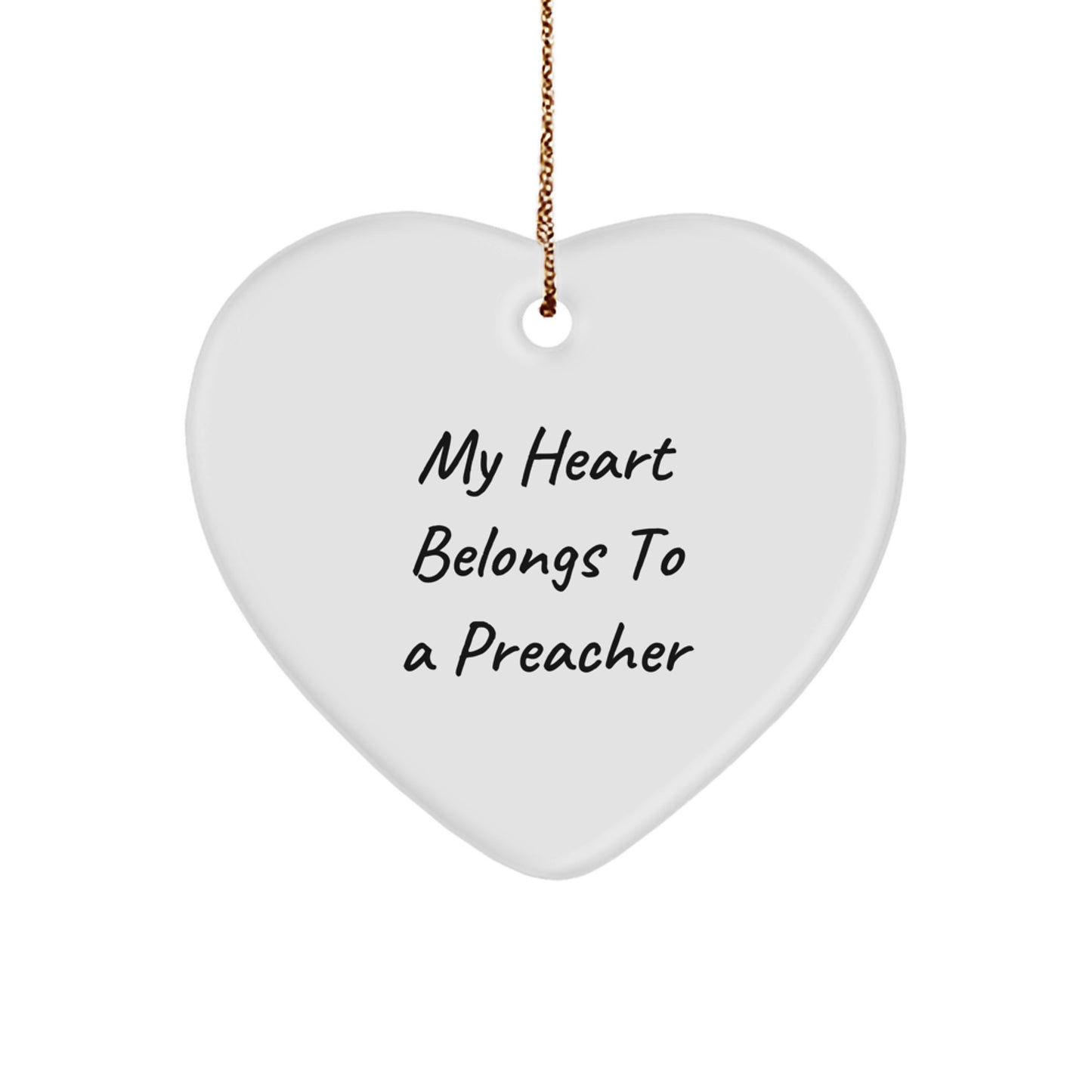 Funny Gifts from Friends Preacher Heart Ornament My Heart Belongs To A Preacher, Christmas Unique Gifts for Preacher, Heart Shaped Preacher - Image 1