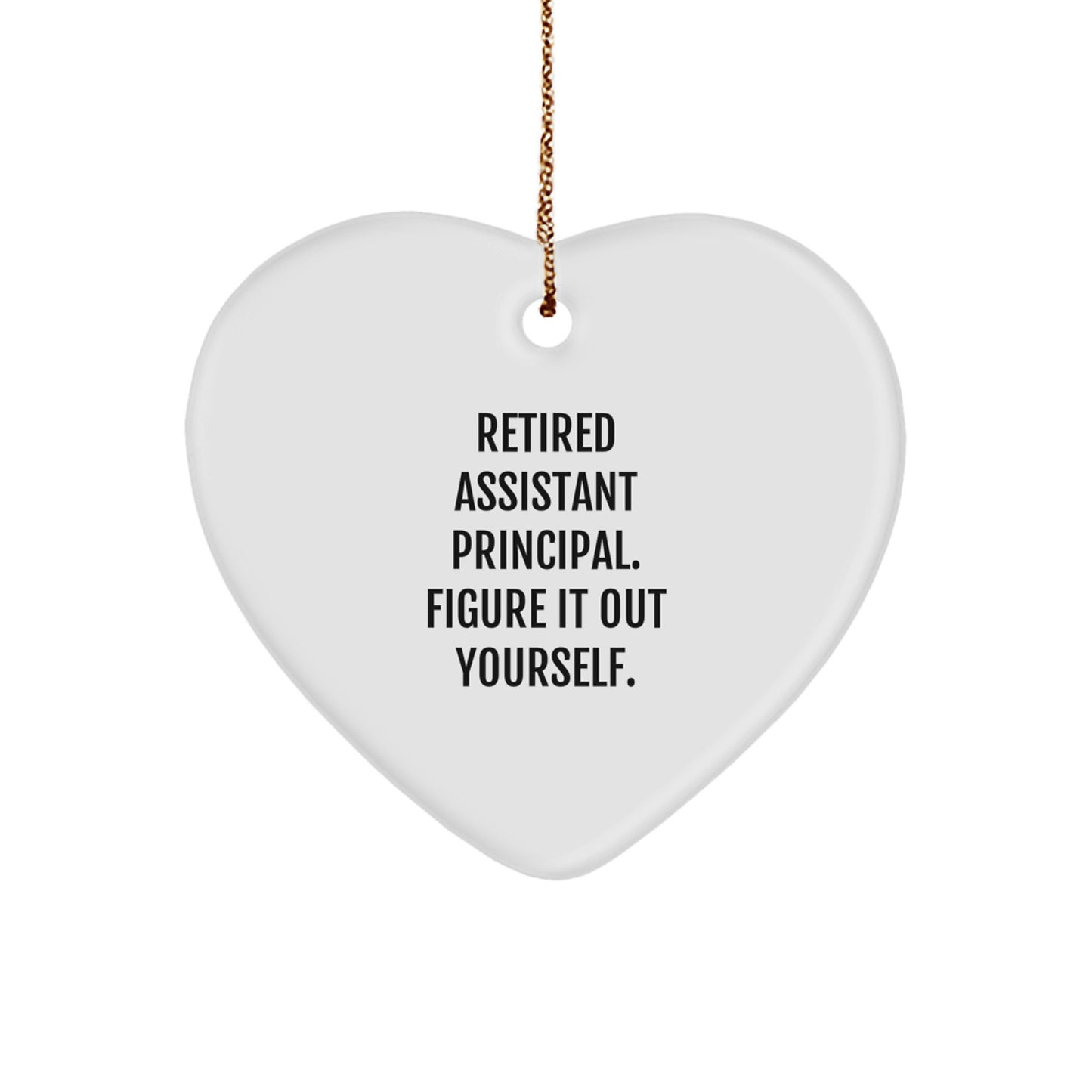 Funny Quote Gifts for Assistant Principals, Heart Ornament from Friends and Family, Christmas Unique Gifts - Image 1