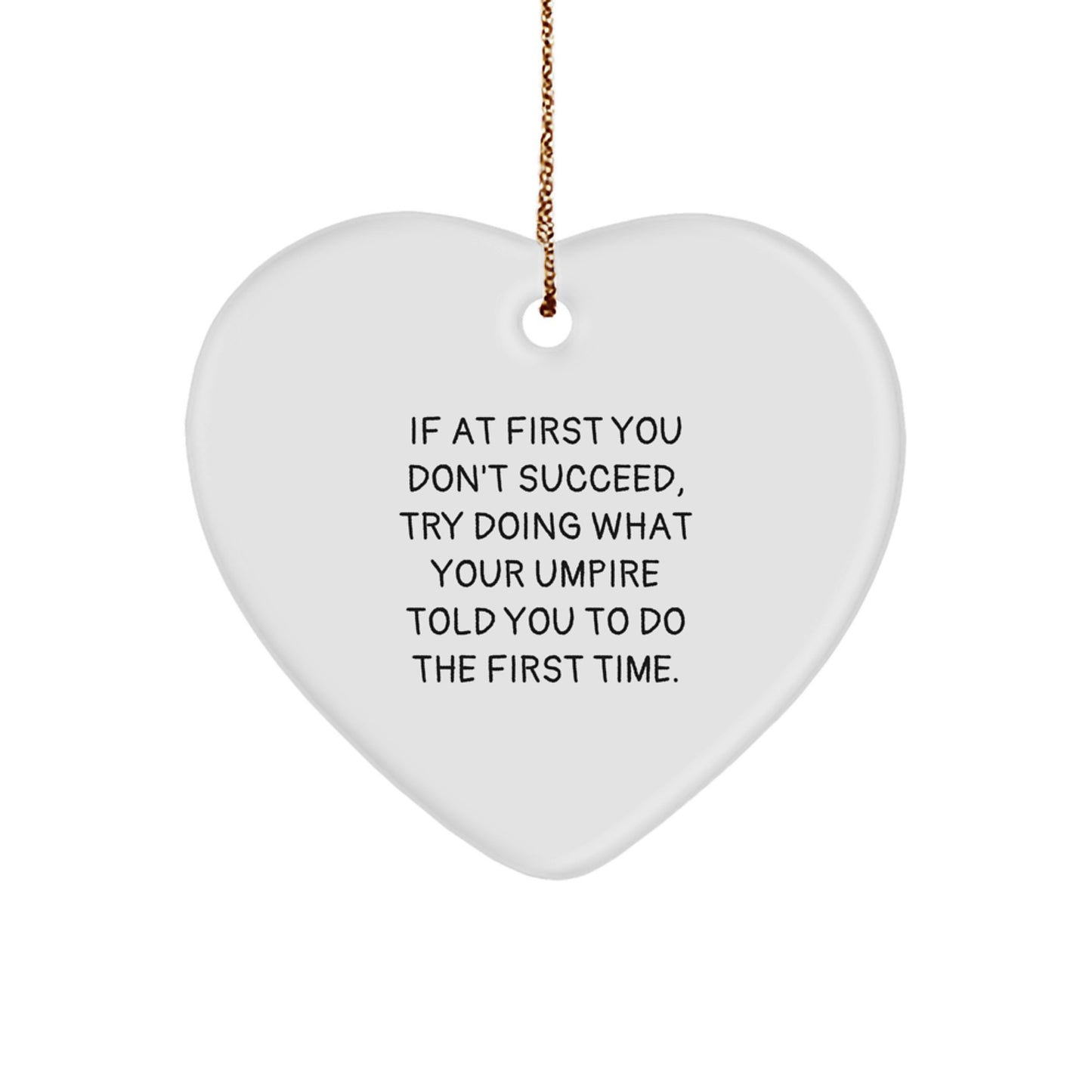Funny Umpire Inspired Heart Ornaments Gifts for Umpire Friends from Men, Umpire Christmas Unique Gifts - Image 1