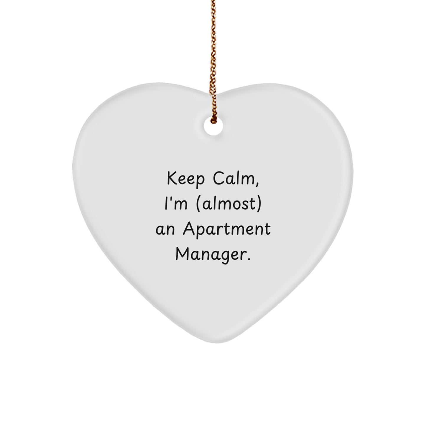 Novelty Keep Calm Apartment Manager Christmas Ornament for Friends Gift - Image 1